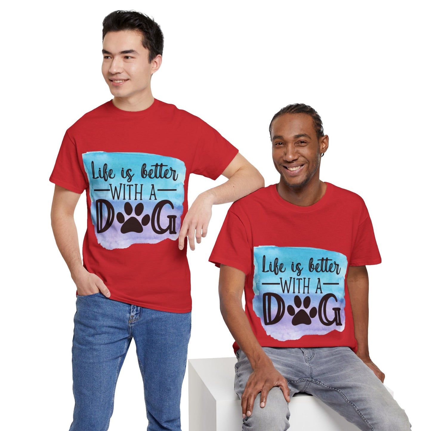 Life Is Better With A Dog Unisex Heavy Cotton Tee