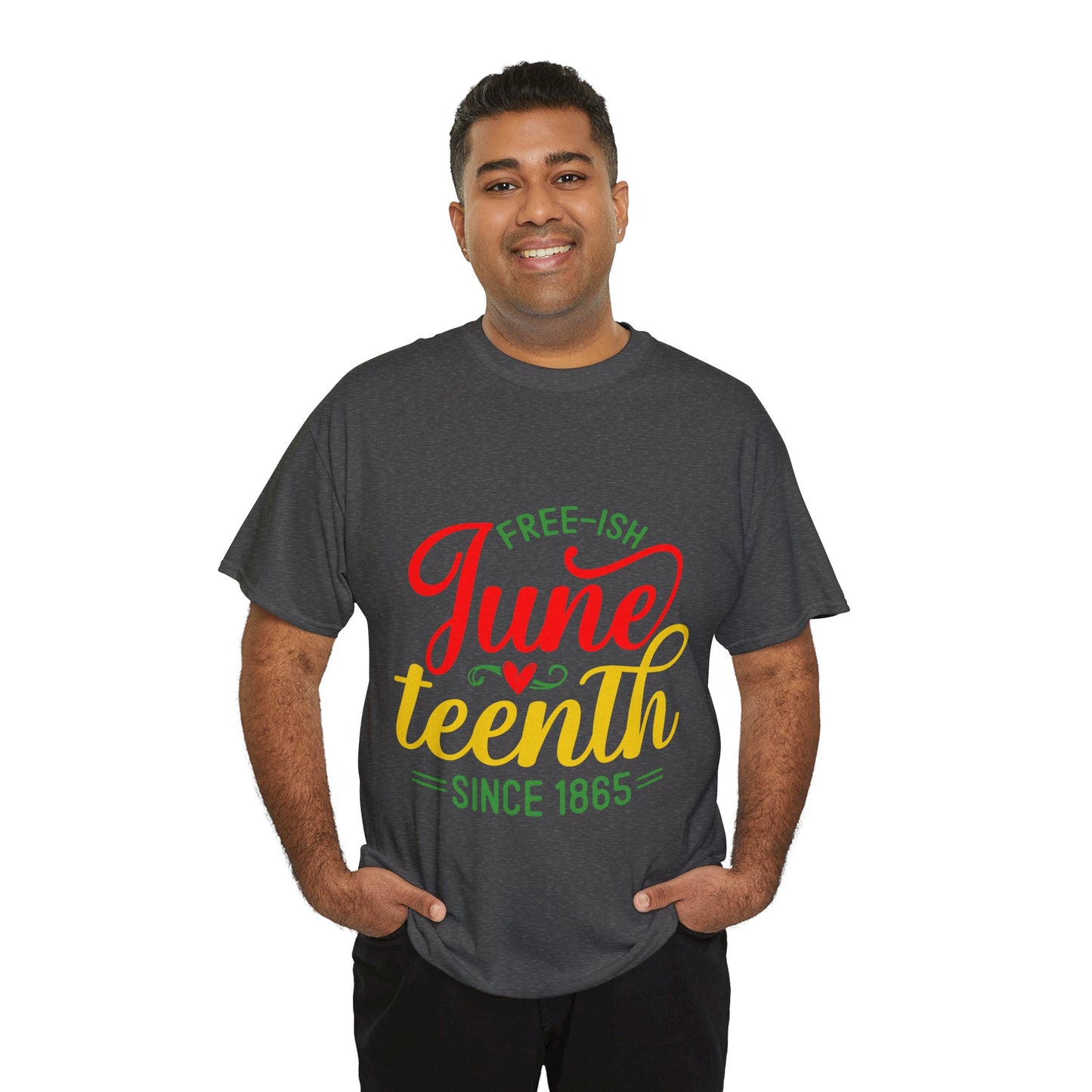 Juneteenth Free-ish Unisex Heavy Cotton Tee