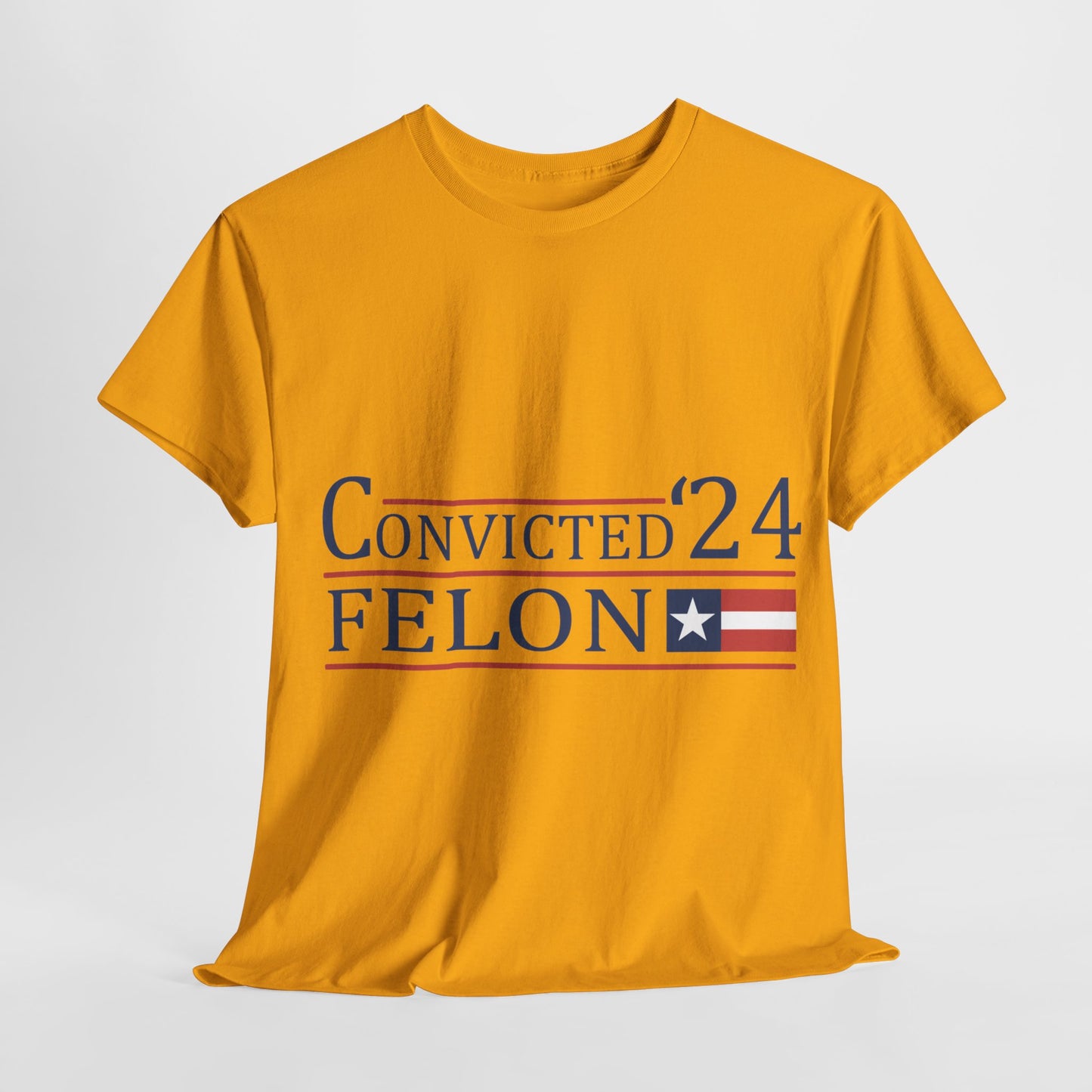 Convicted Felon Unisex Heavy Cotton Tee