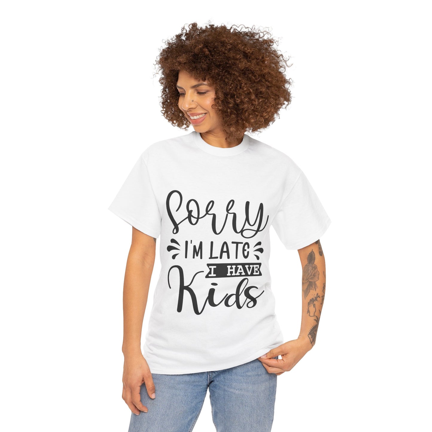 Sorry I'm Late I have Kids Unisex Heavy Cotton Tee