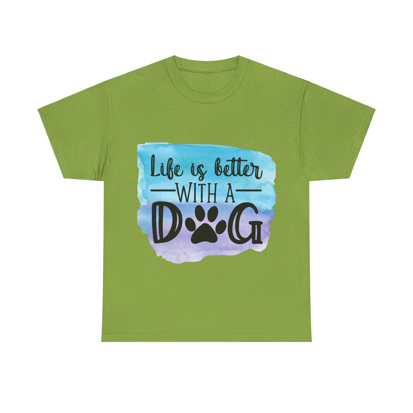 Life Is Better With A Dog Unisex Heavy Cotton Tee