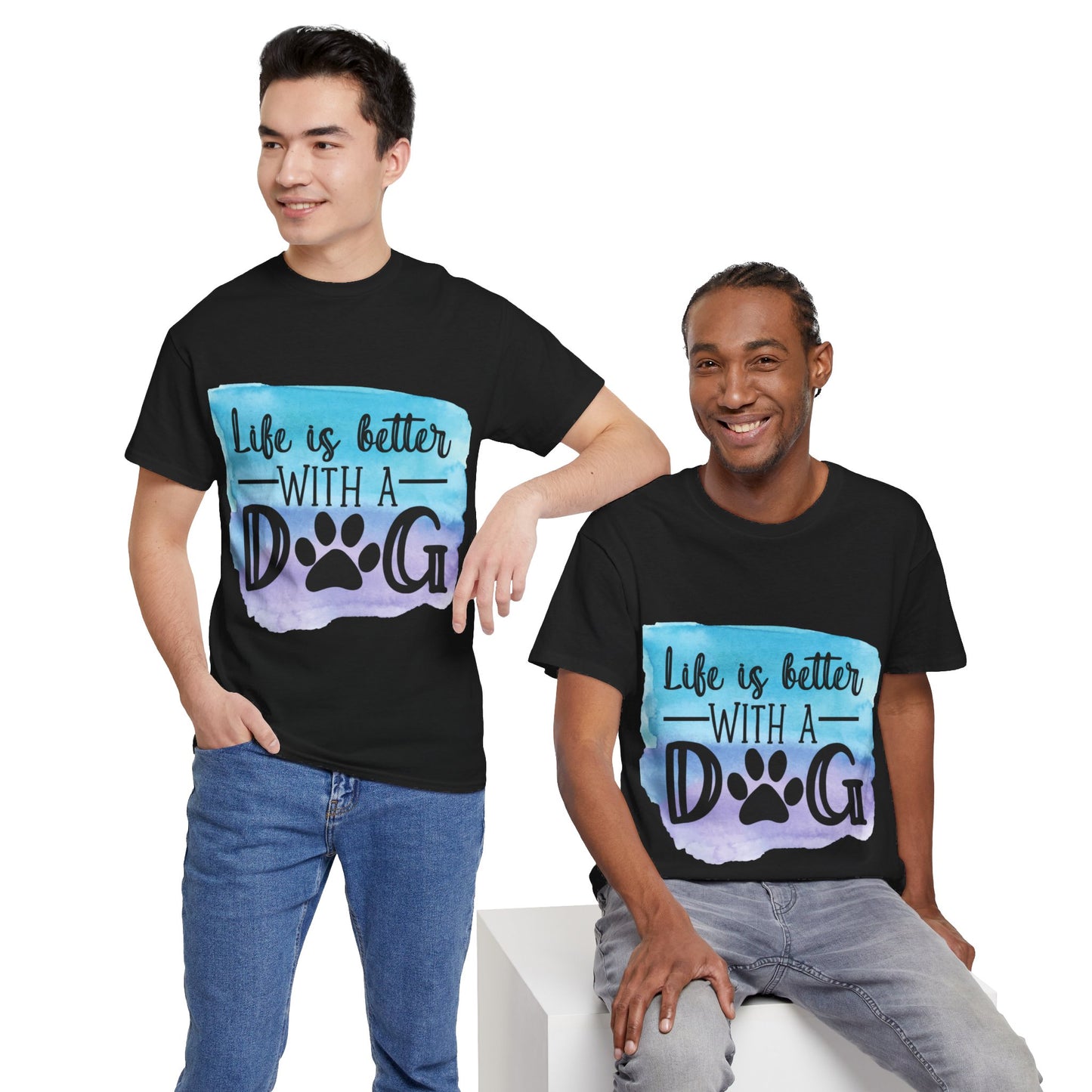 Life Is Better With A Dog Unisex Heavy Cotton Tee