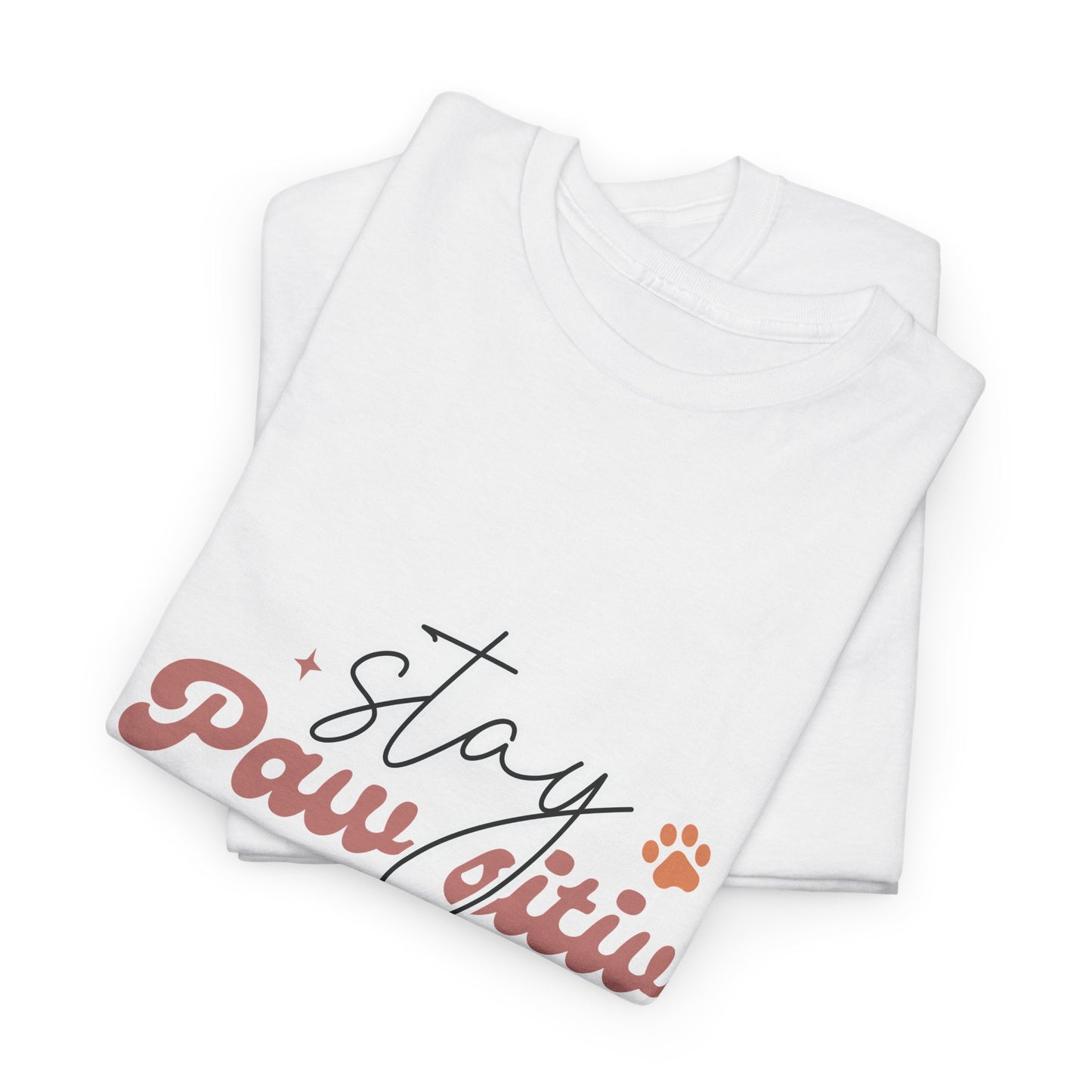 Stay Paw Sitive Unisex Heavy Cotton Tee