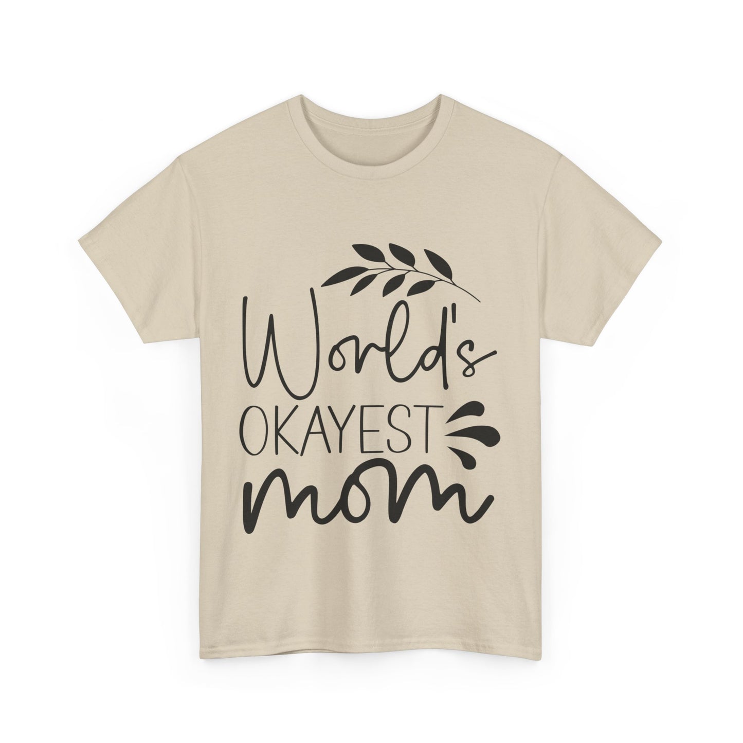 World's Okayest Mom Unisex Heavy Cotton Tee