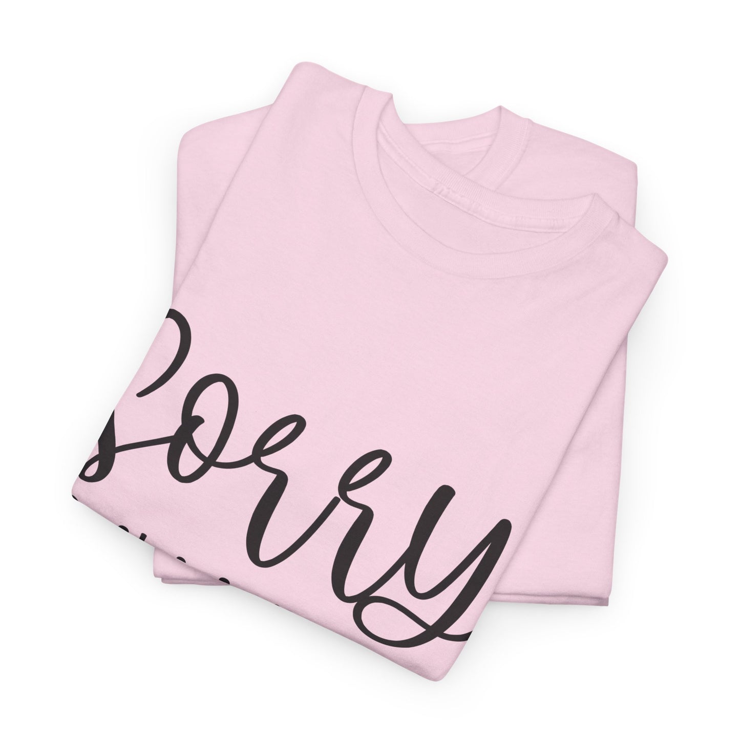 Sorry I'm Late I have Kids Unisex Heavy Cotton Tee