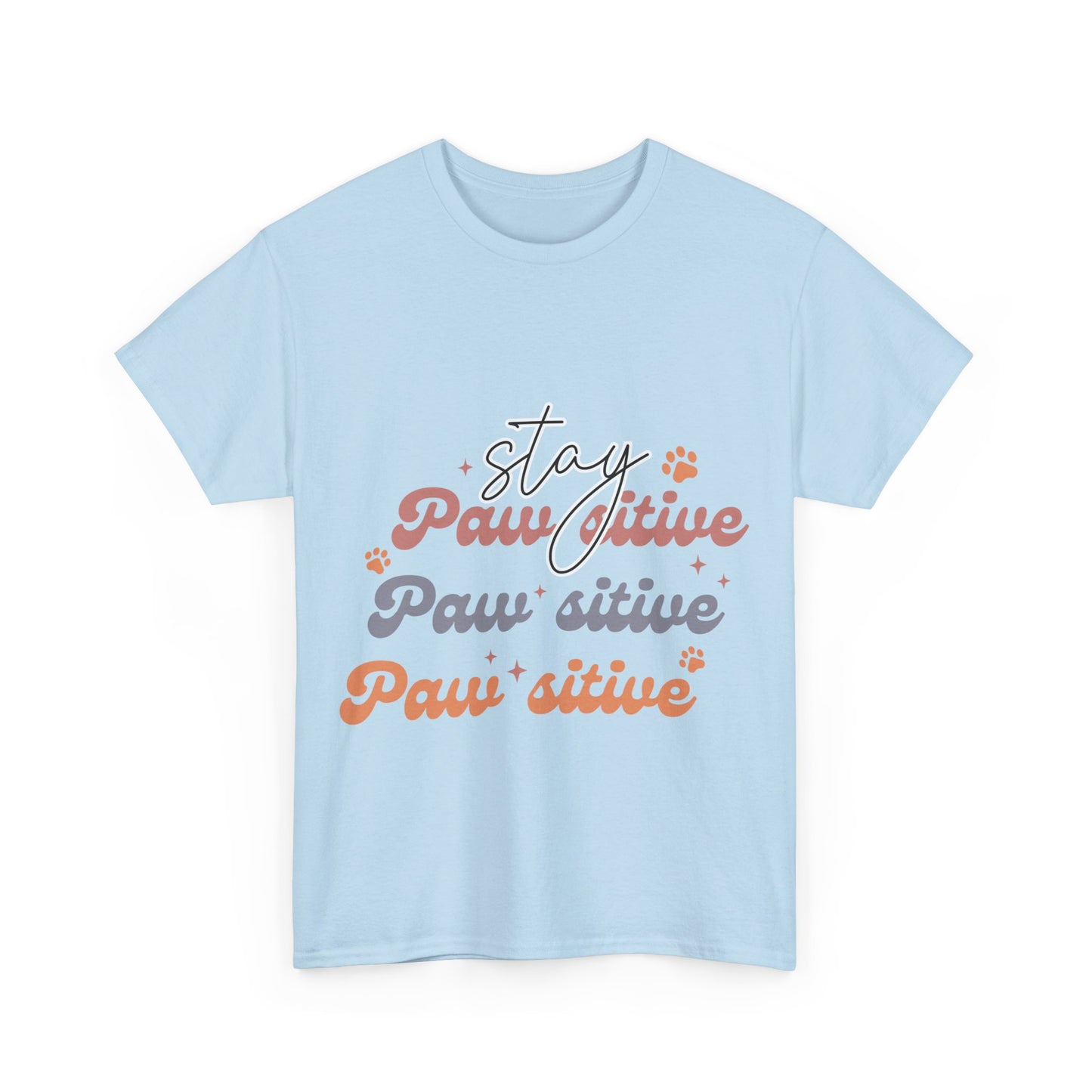 Stay Paw Sitive Unisex Heavy Cotton Tee