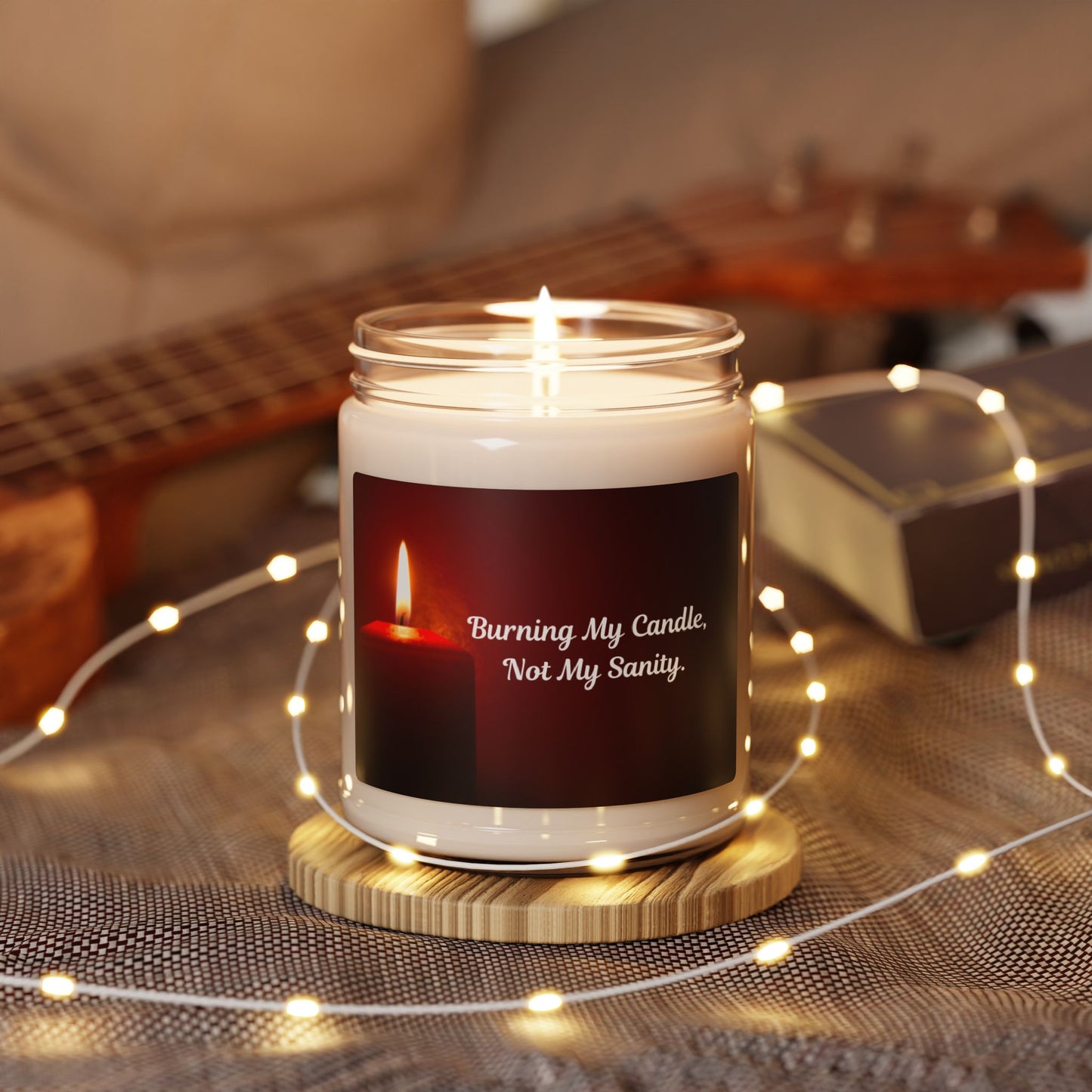 Burning My Candle Not My Sanity Scented Soy Candle, 9oz