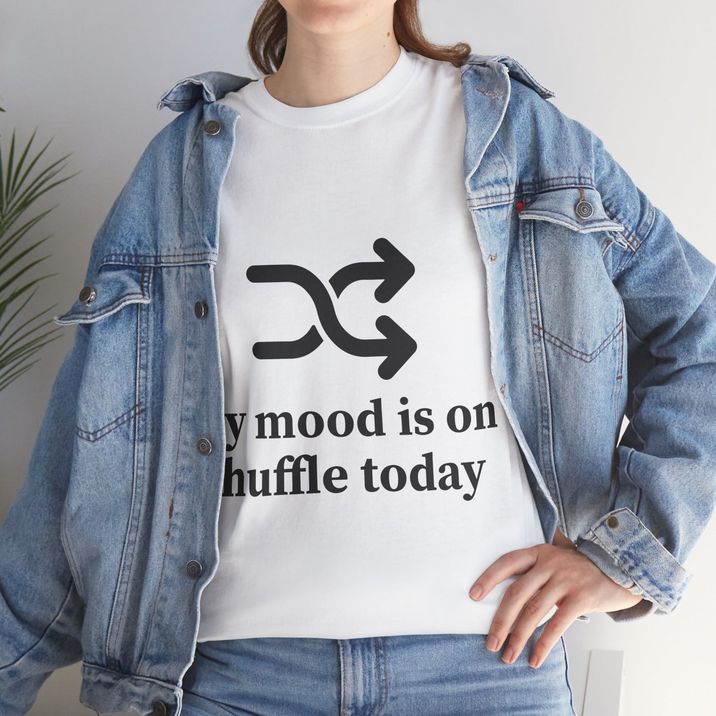 My Mood Is On Shuffle Today Unisex Heavy Cotton Tee