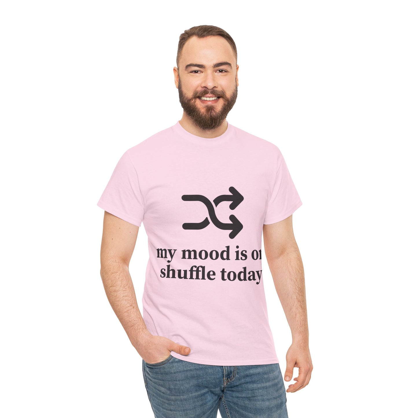 My Mood Is On Shuffle Today Unisex Heavy Cotton Tee