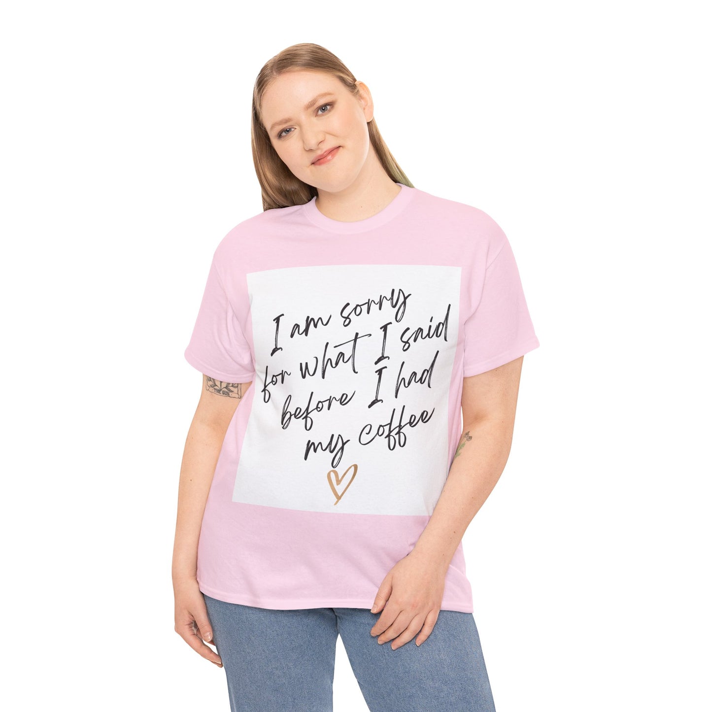 I'm Sorry For What I Said Before I Had My Coffee Unisex Heavy Cotton Tee