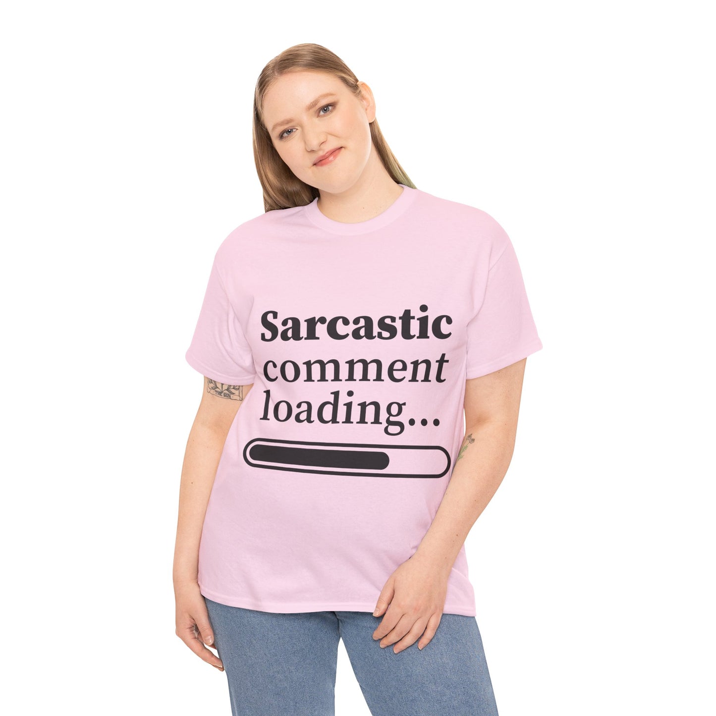 Sarcastic Comment Loading Unisex Heavy Cotton Tee