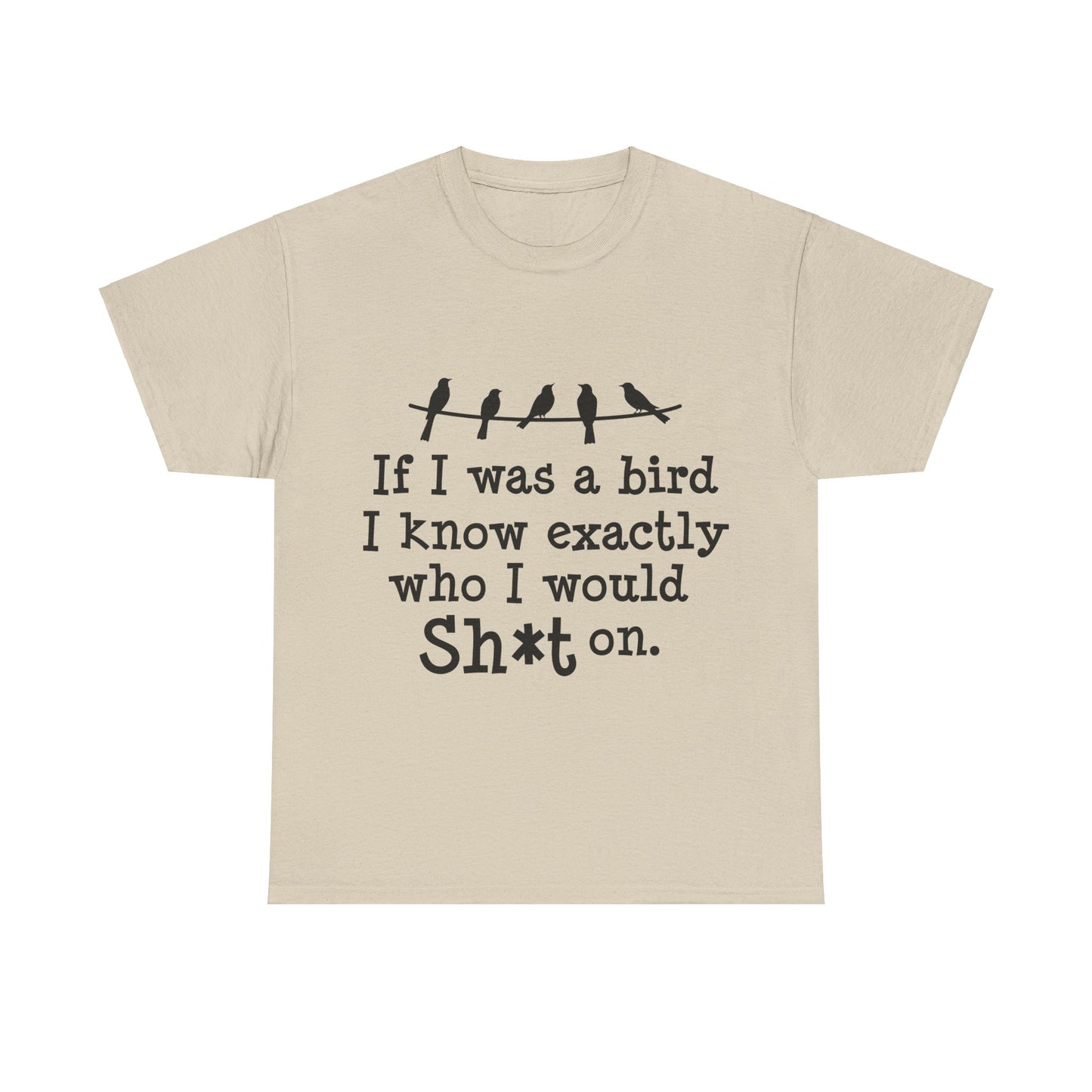 If I Were A Bird Unisex Heavy Cotton Tee