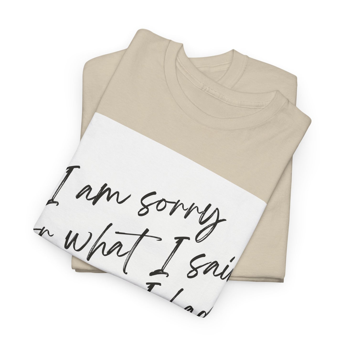 I'm Sorry For What I Said Before I Had My Coffee Unisex Heavy Cotton Tee