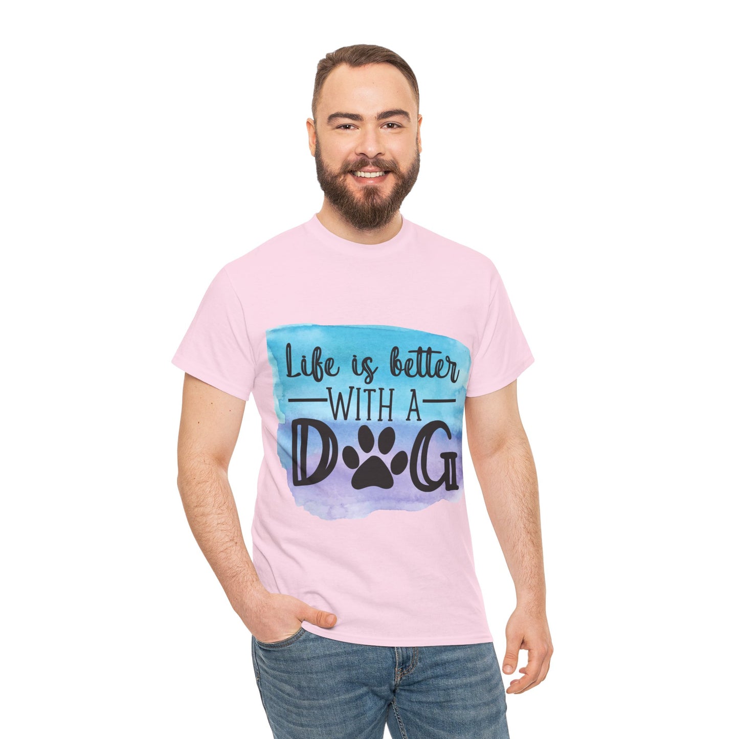 Life Is Better With A Dog Unisex Heavy Cotton Tee