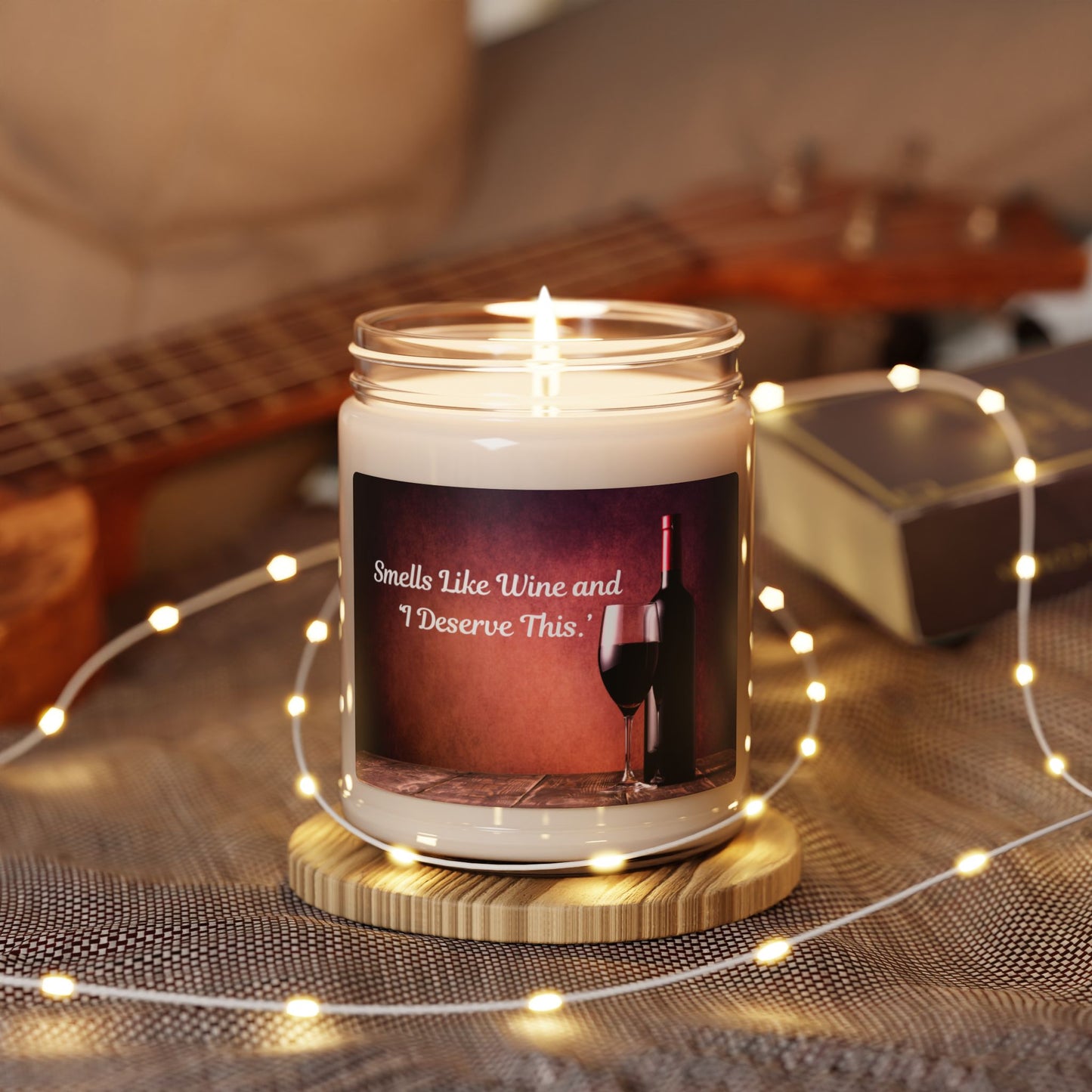 Smells like Wine and I Deserve This Scented Soy Candle, 9oz