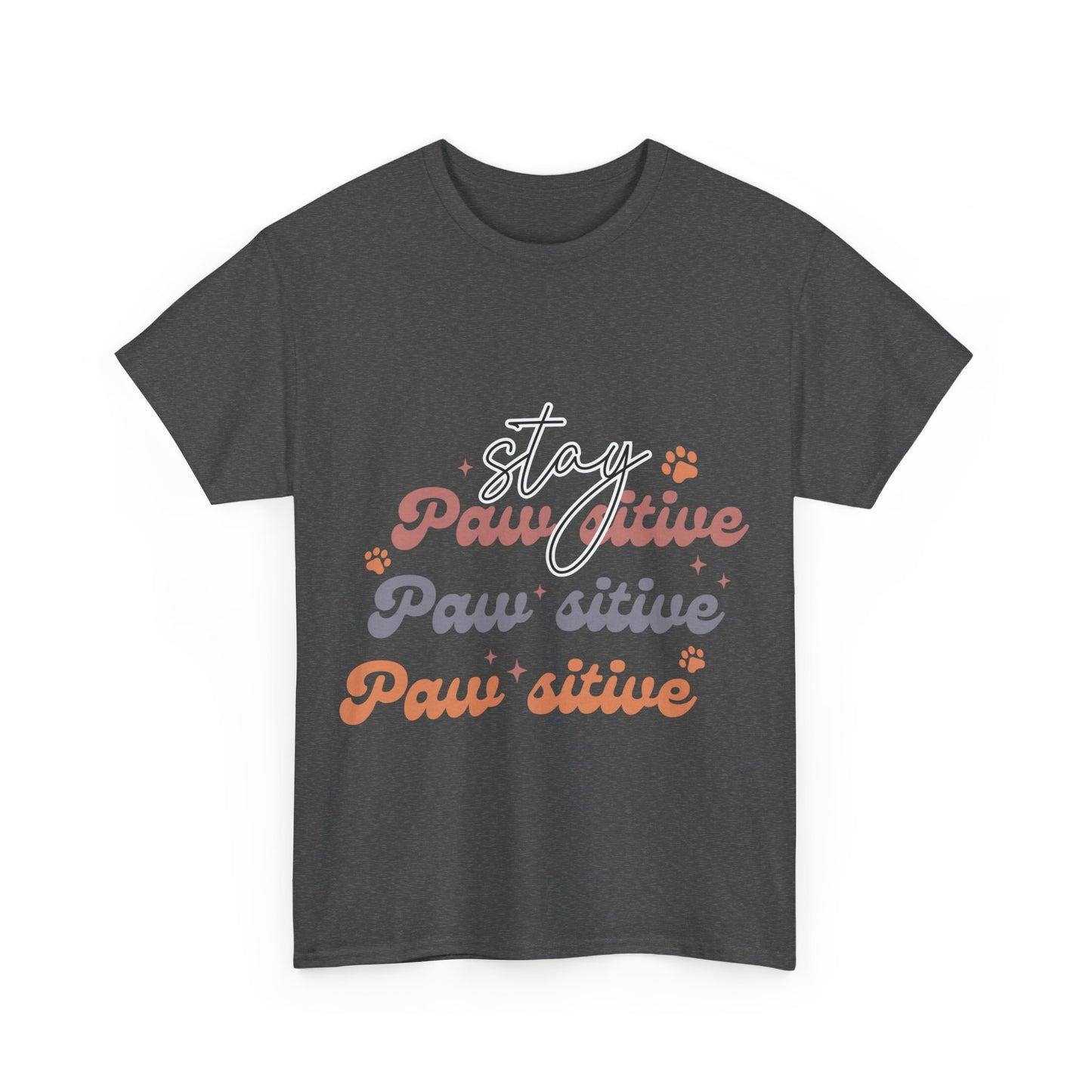 Stay Paw Sitive Unisex Heavy Cotton Tee