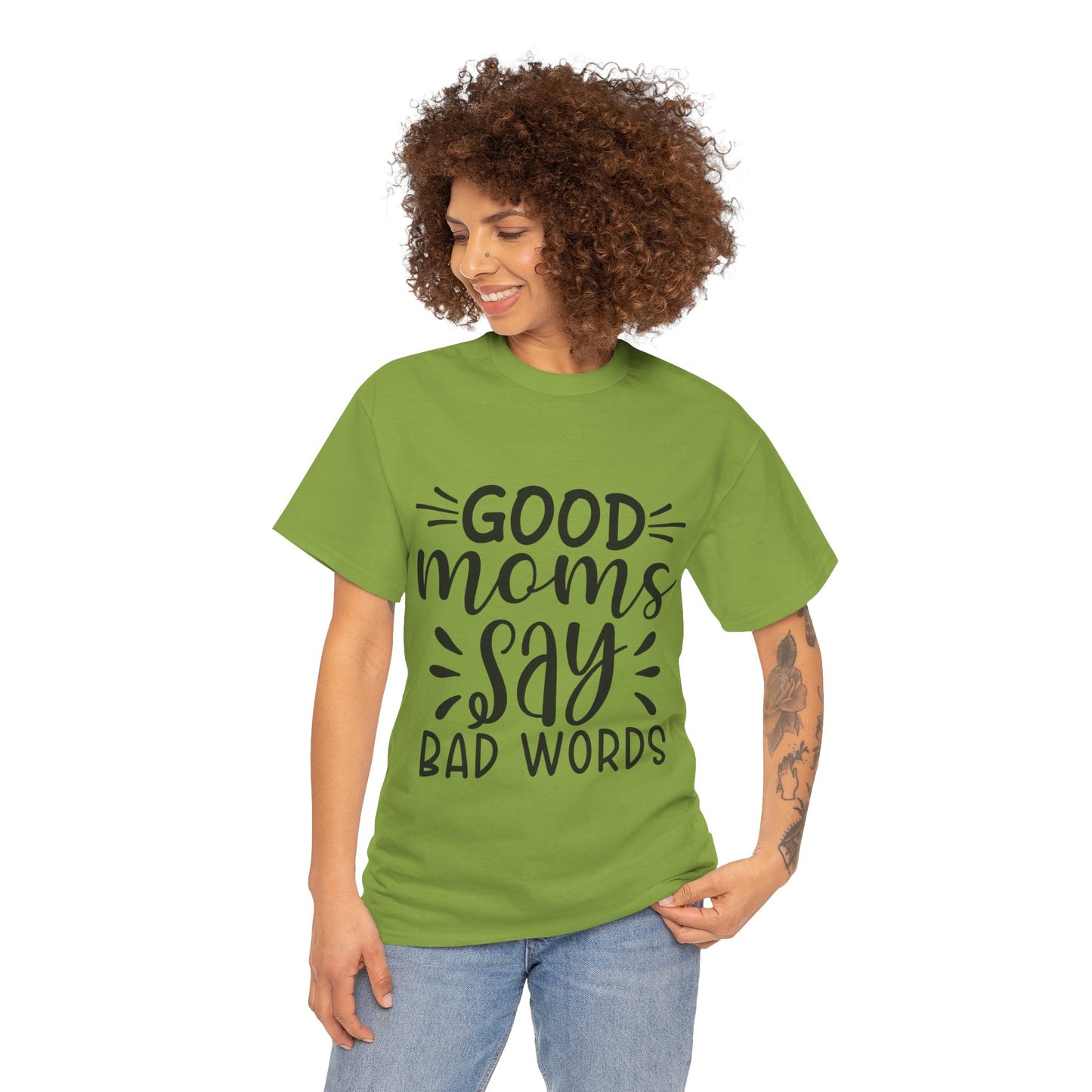 Good Moms Say Bad Words Unisex Heavy Cotton Tee