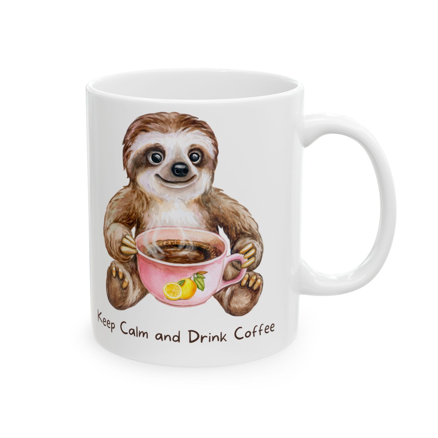 Drink Coffee Sloth Ceramic Mug, (11oz, 15oz)