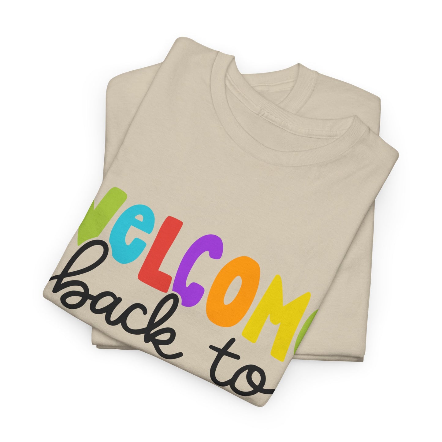 Welcome Back To School Unisex Heavy Cotton Tee