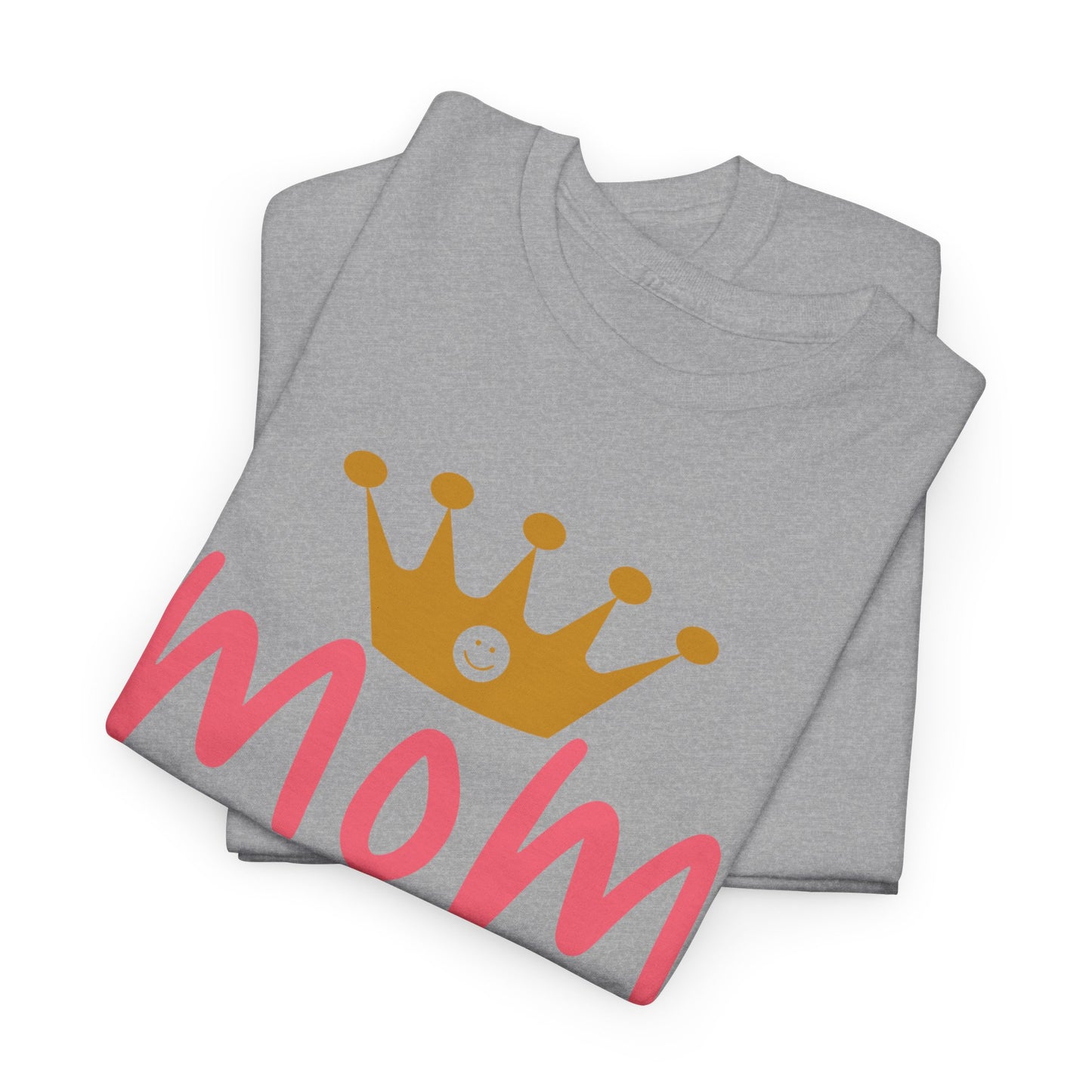 Mom Above Queen Unisex Heavy Cotton Tee