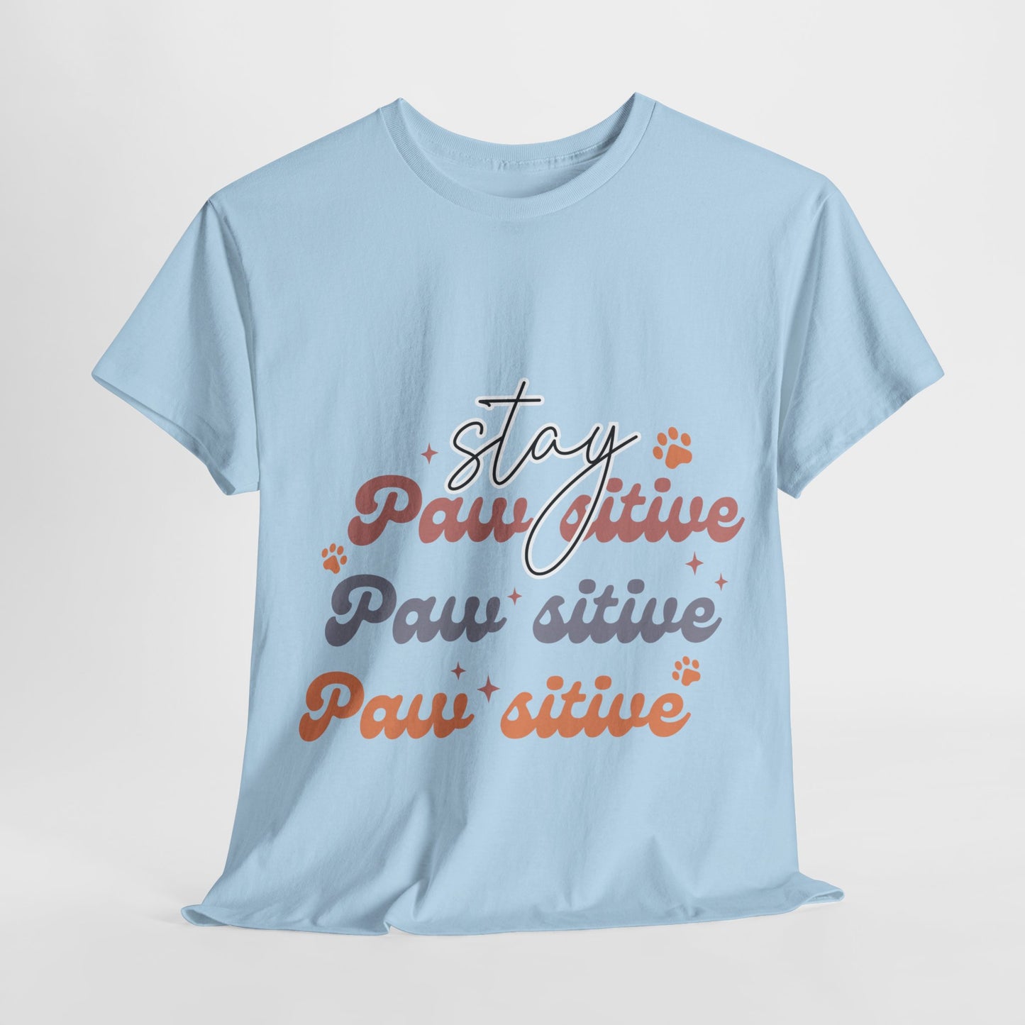 Stay Paw Sitive Unisex Heavy Cotton Tee