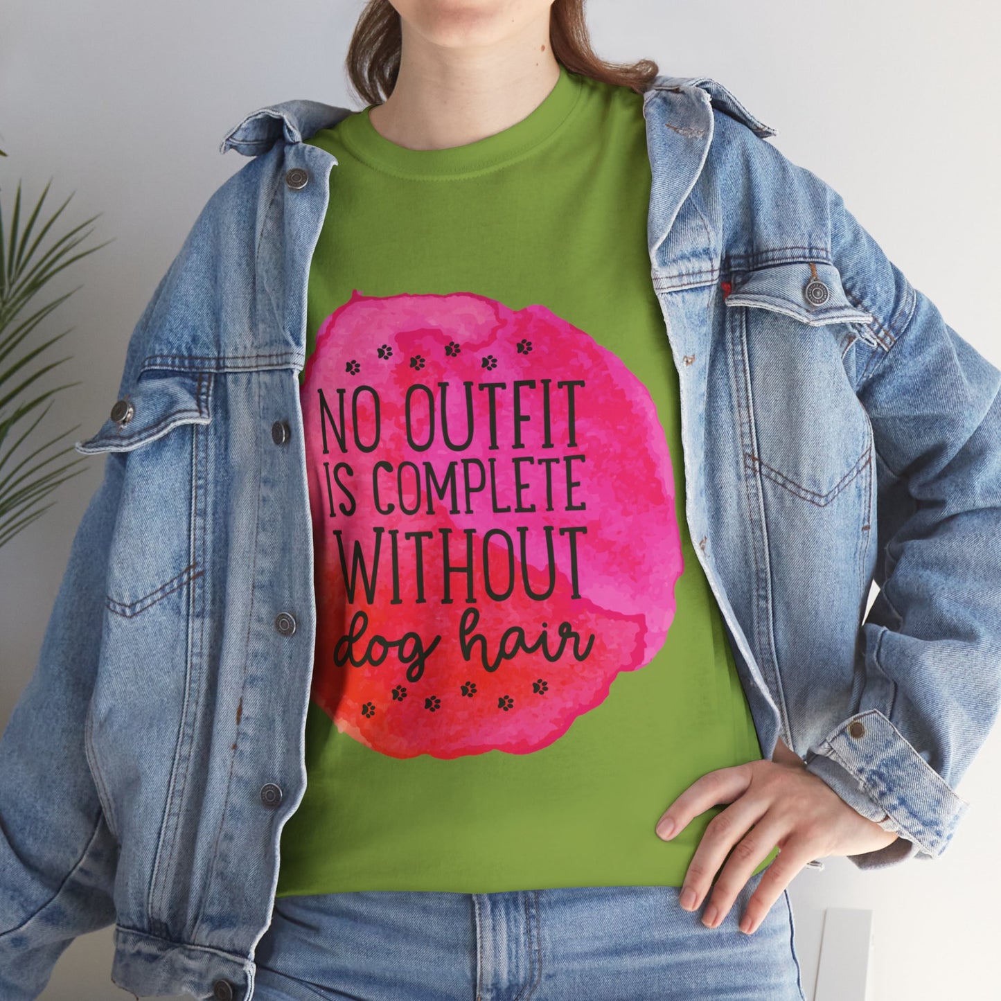 No Outfit Is Complete Without Dog Hair Unisex Heavy Cotton Tee