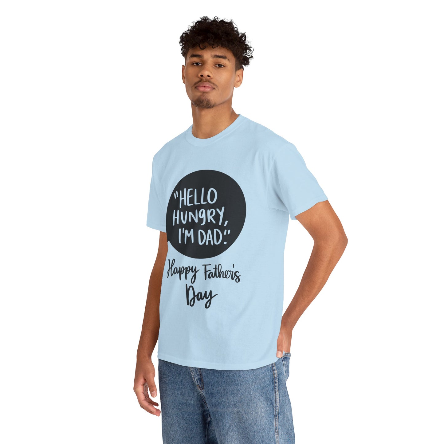 Hello Hungry I'm Dad Unisex Heavy Cotton Tee