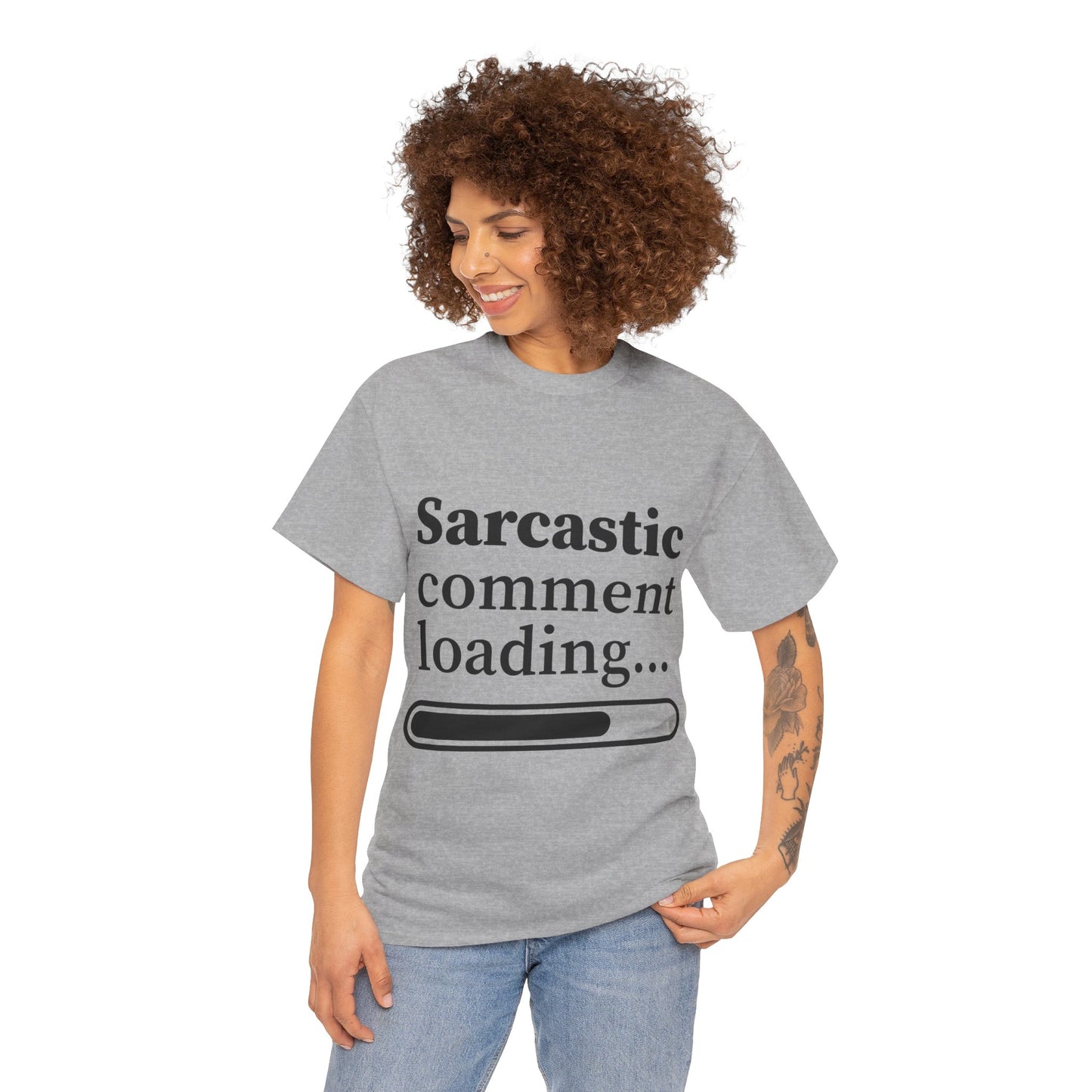 Sarcastic Comment Loading Unisex Heavy Cotton Tee