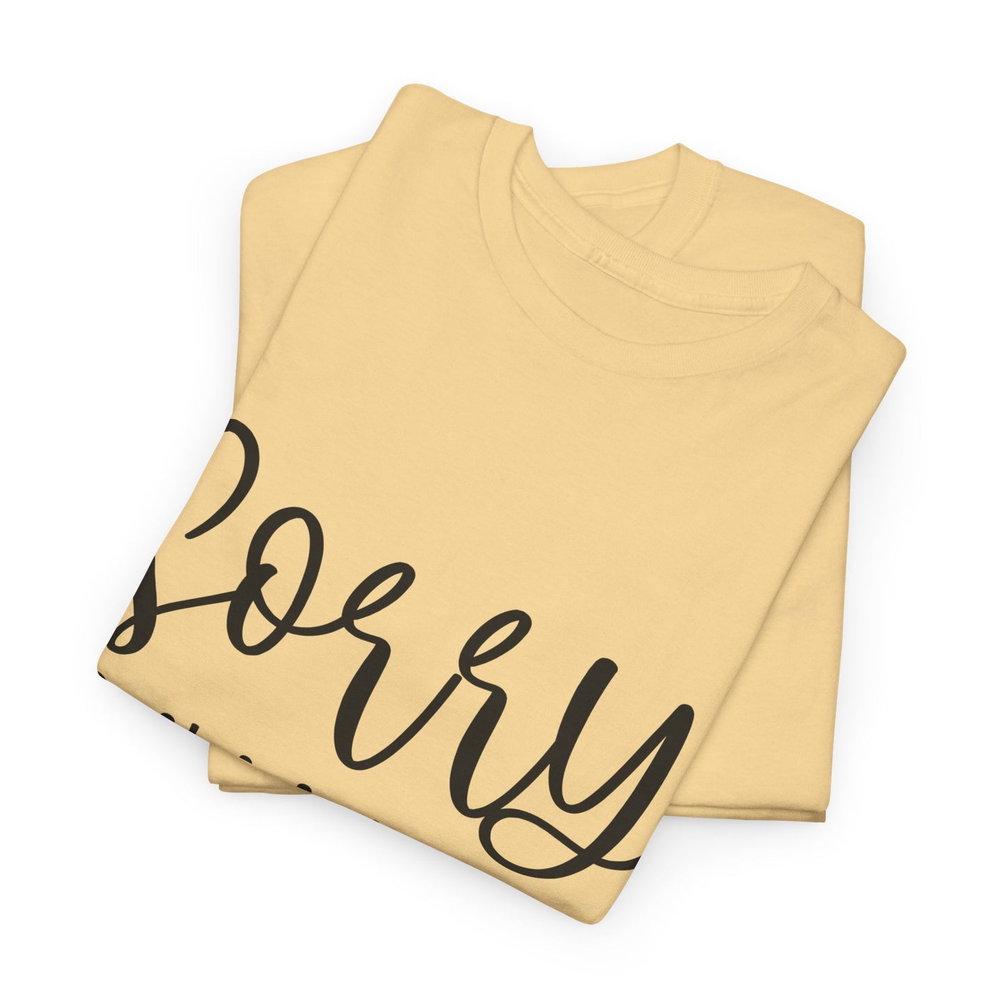 Sorry I'm Late I have Kids Unisex Heavy Cotton Tee