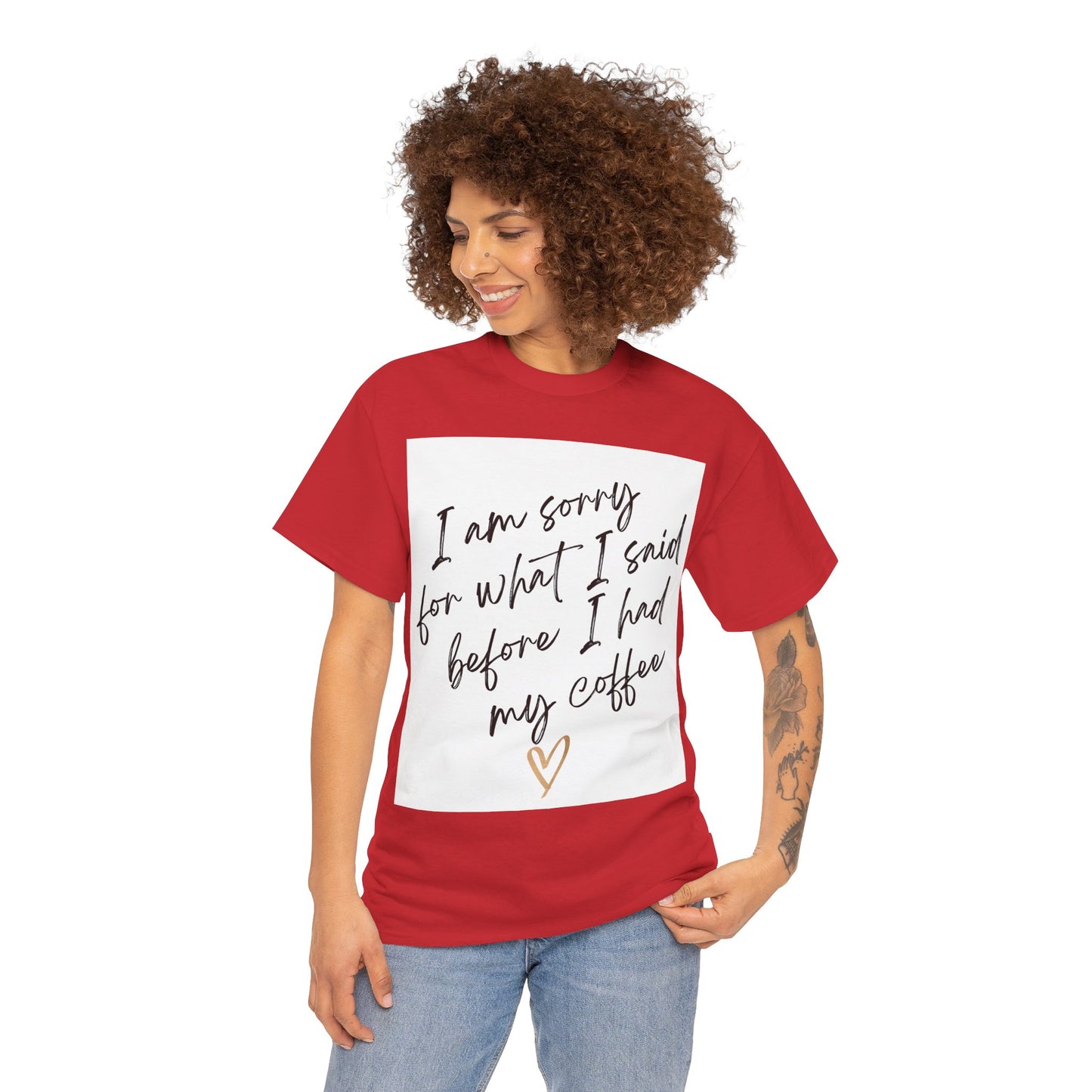 I'm Sorry For What I Said Before I Had My Coffee Unisex Heavy Cotton Tee