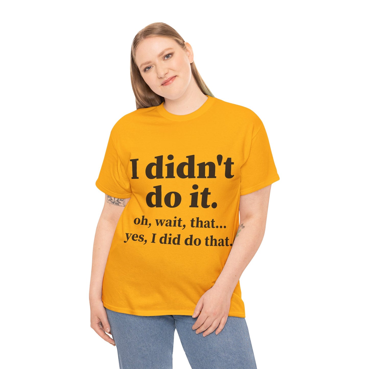 I Didn't Do It Unisex Heavy Cotton Tee