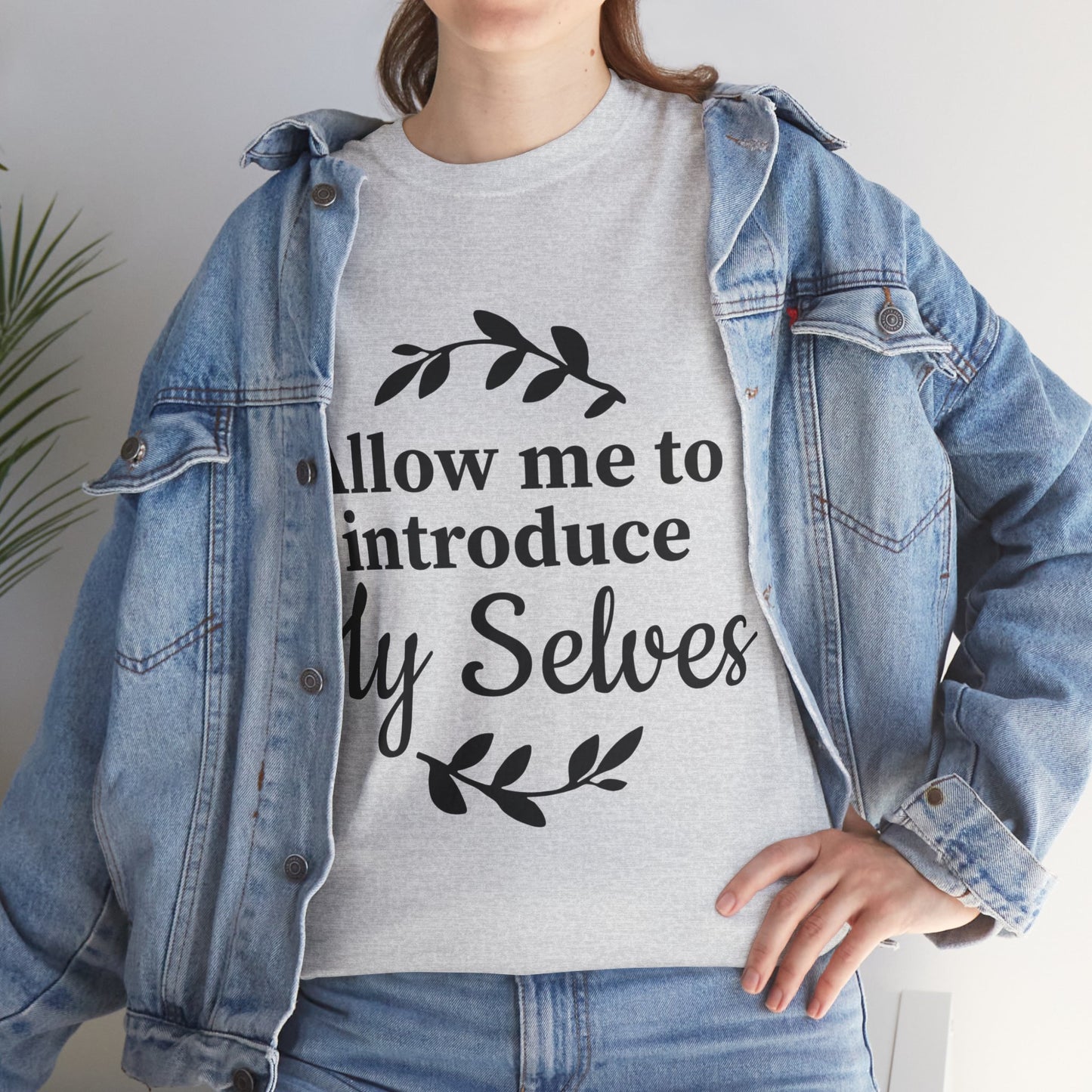 Allow Me To Introduce My Selves Unisex Heavy Cotton Tee