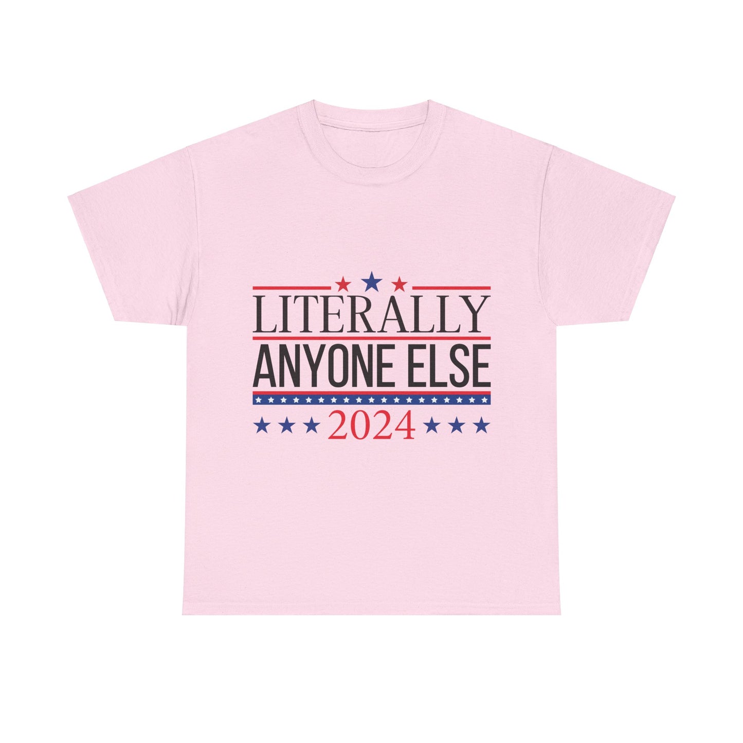 Anyone Else 2024 Unisex Heavy Cotton Tee