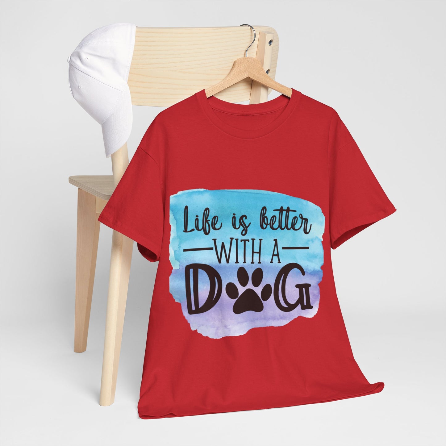 Life Is Better With A Dog Unisex Heavy Cotton Tee