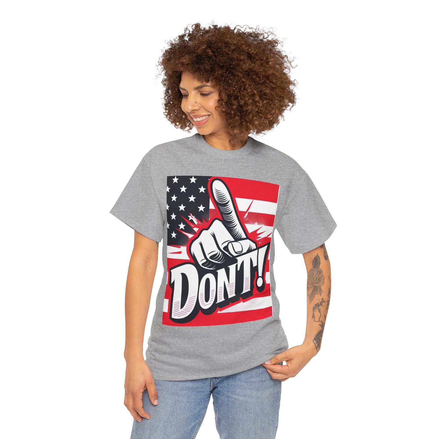 Don't Unisex Heavy Cotton Tee