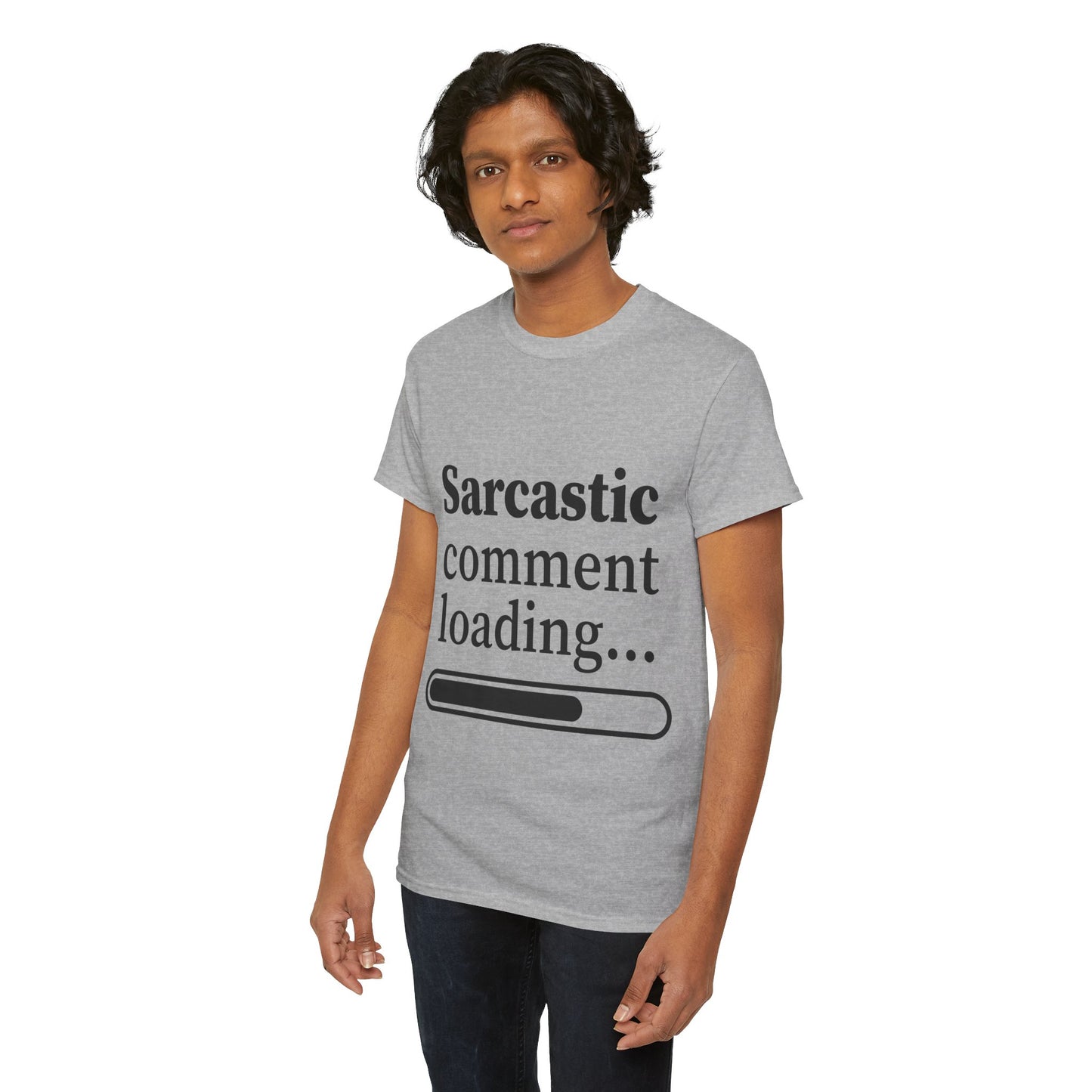 Sarcastic Comment Loading Unisex Heavy Cotton Tee