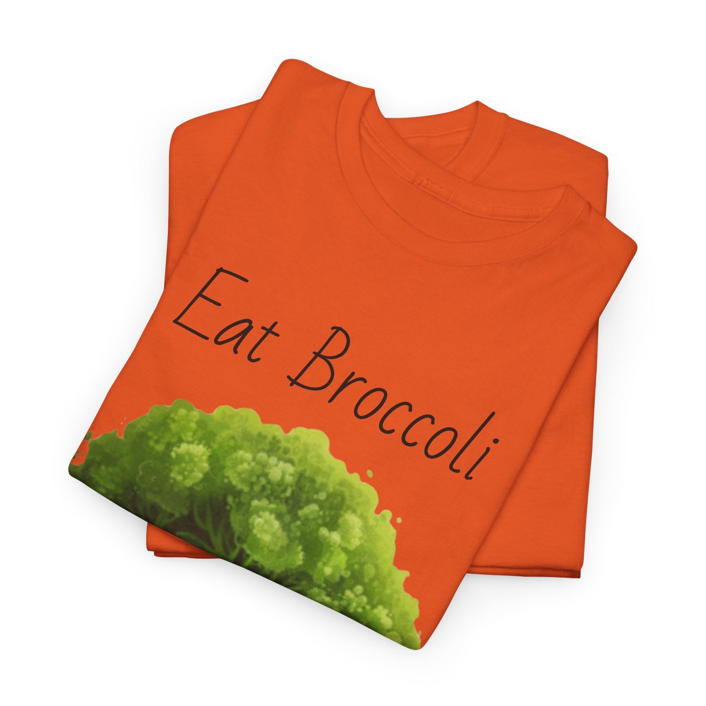 Eat Broccoli Unisex Heavy Cotton Tee