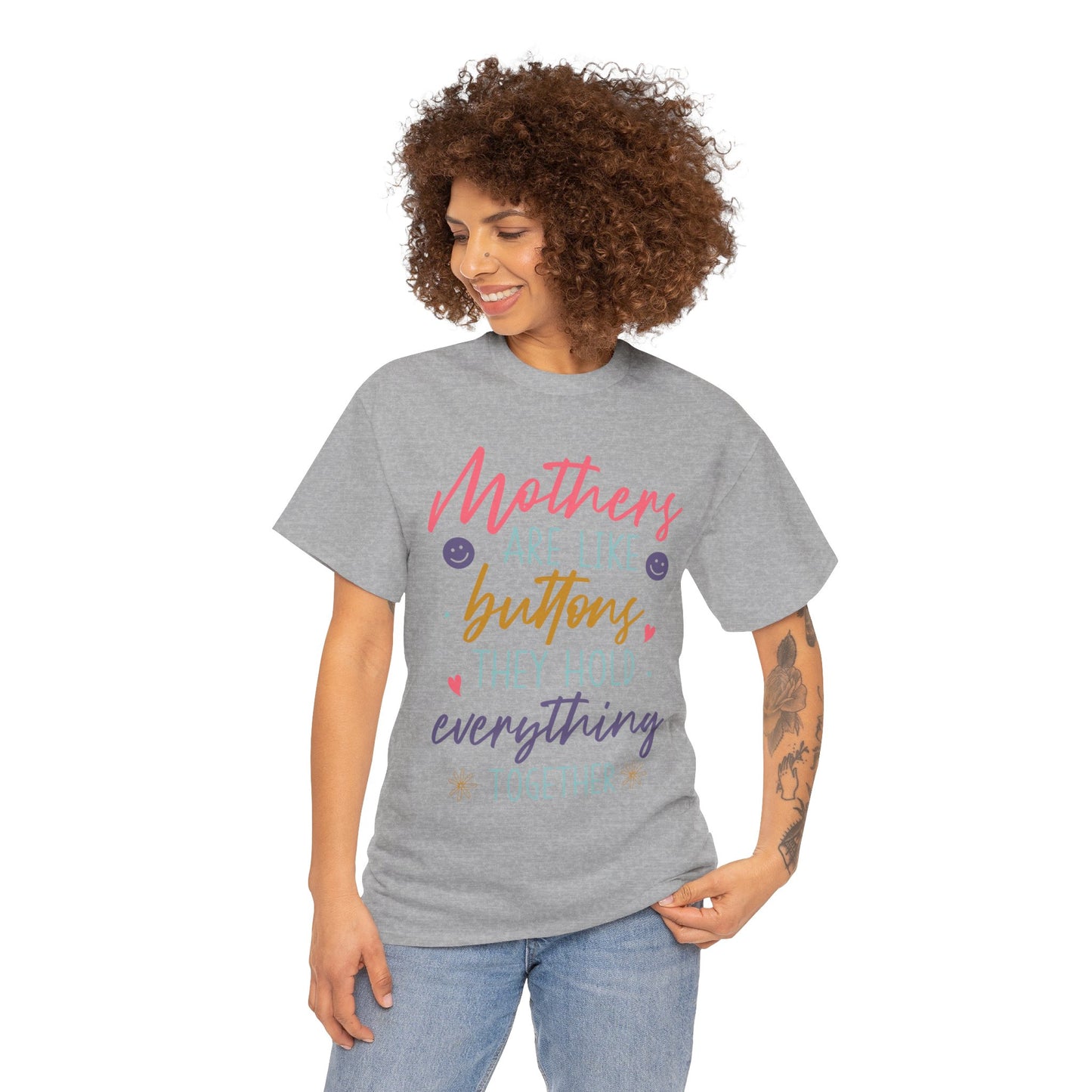 Mothers Are Like Buttons Unisex Heavy Cotton Tee