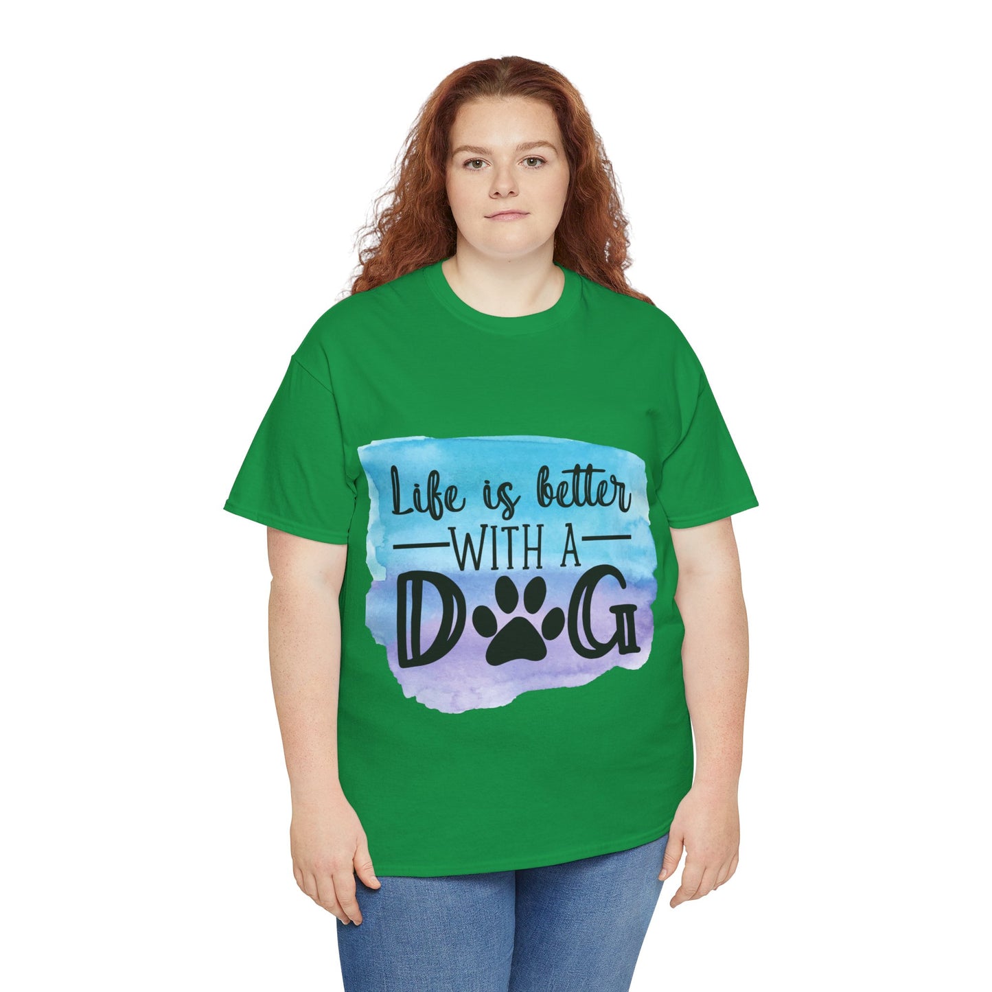 Life Is Better With A Dog Unisex Heavy Cotton Tee