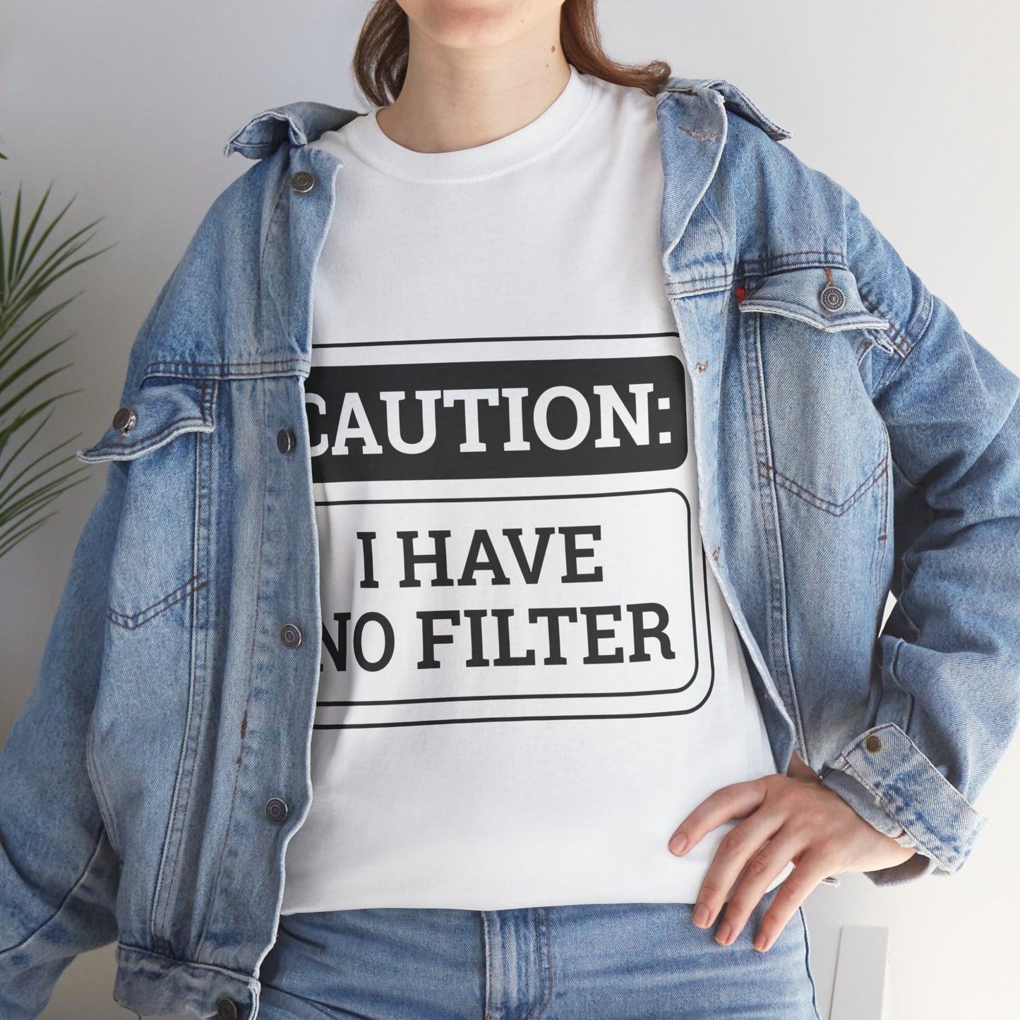 Caution I Have No Filter Unisex Heavy Cotton Tee