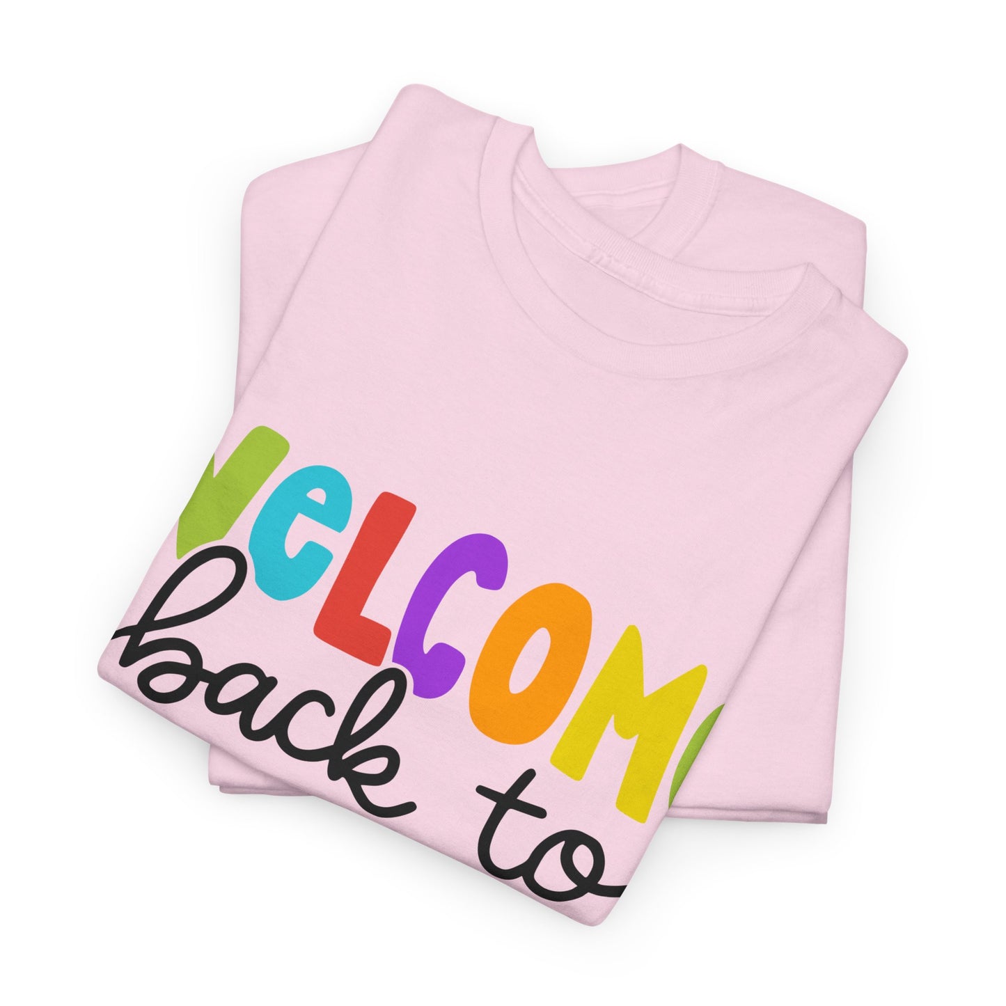 Welcome Back To School Unisex Heavy Cotton Tee