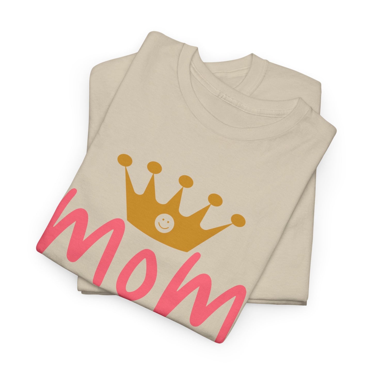 Mom Above Queen Unisex Heavy Cotton Tee