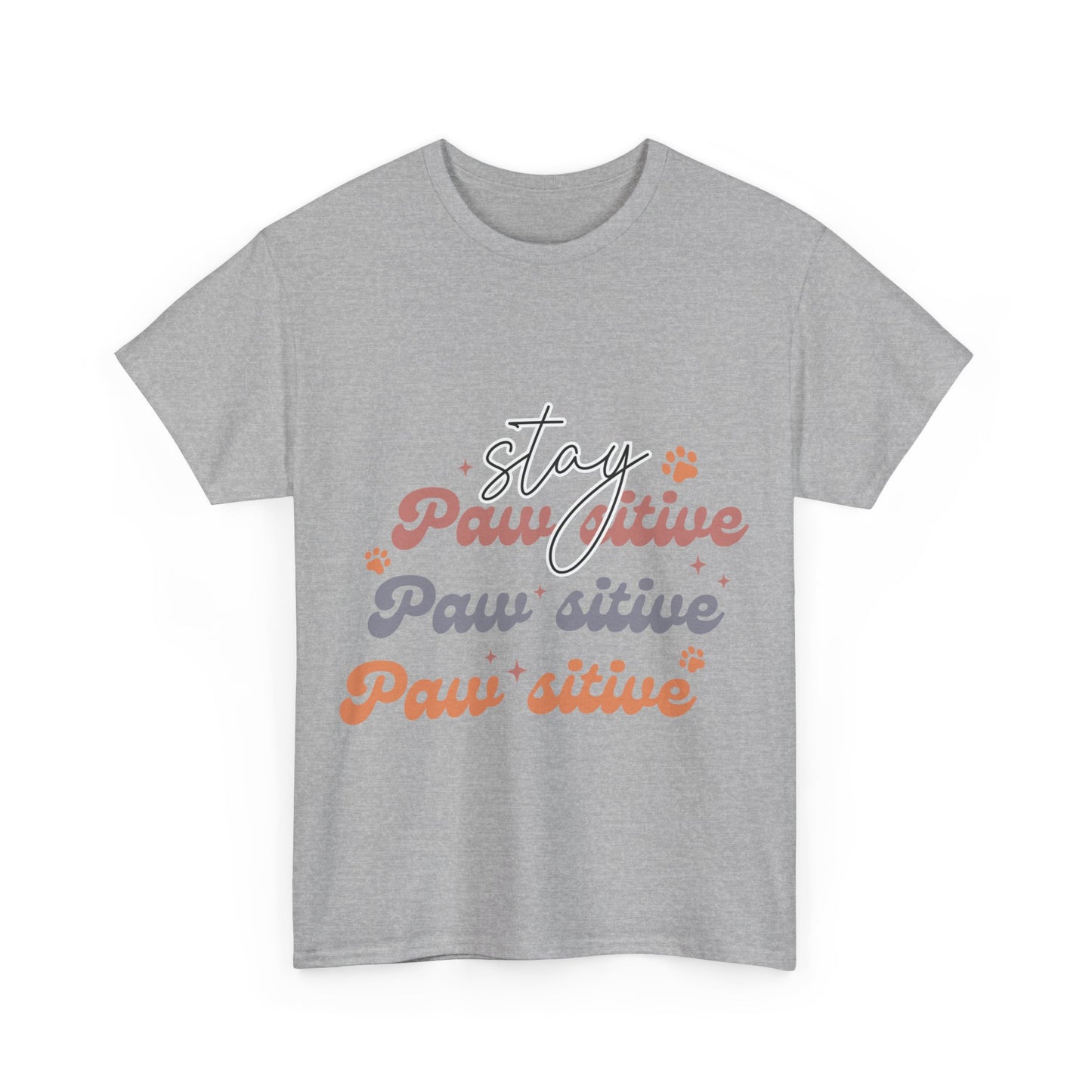 Stay Paw Sitive Unisex Heavy Cotton Tee