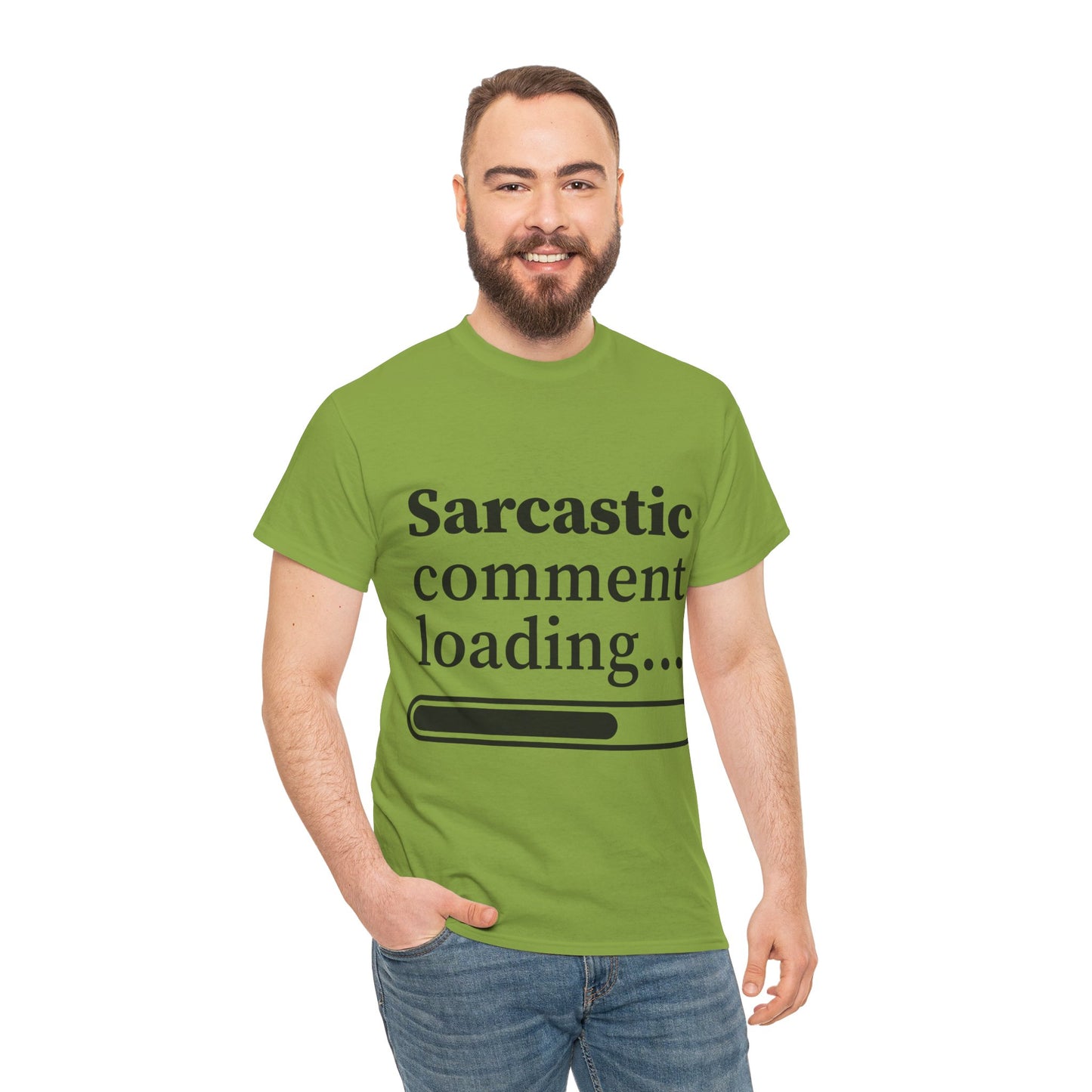 Sarcastic Comment Loading Unisex Heavy Cotton Tee