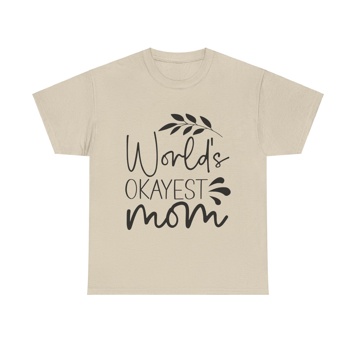 World's Okayest Mom Unisex Heavy Cotton Tee