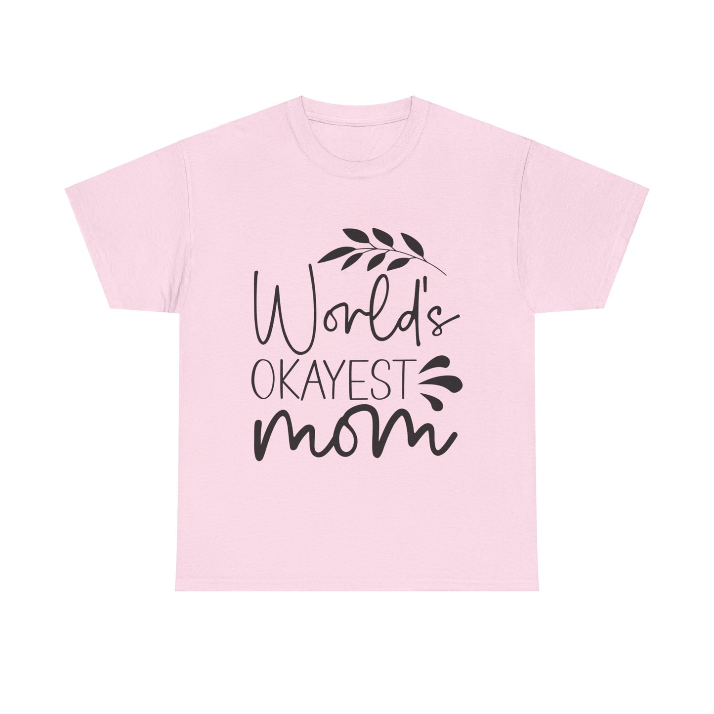 World's Okayest Mom Unisex Heavy Cotton Tee