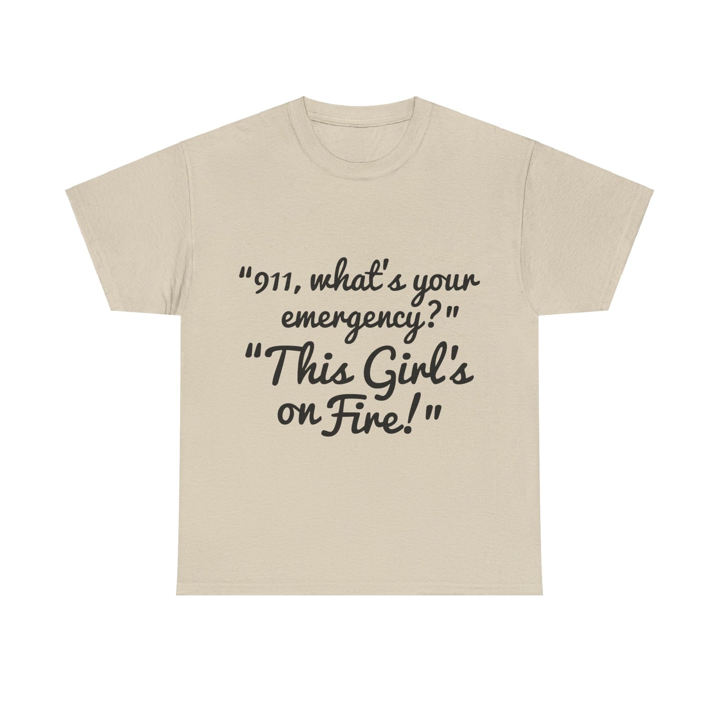 This Girl's On Fire Unisex Heavy Cotton Tee