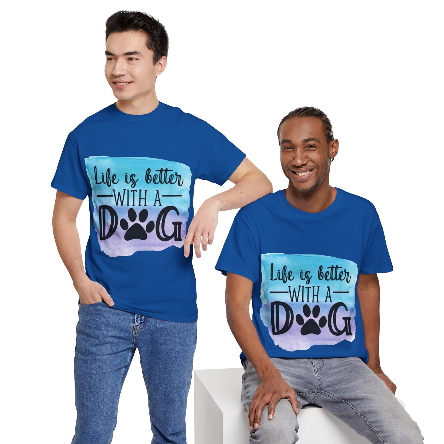 Life Is Better With A Dog Unisex Heavy Cotton Tee