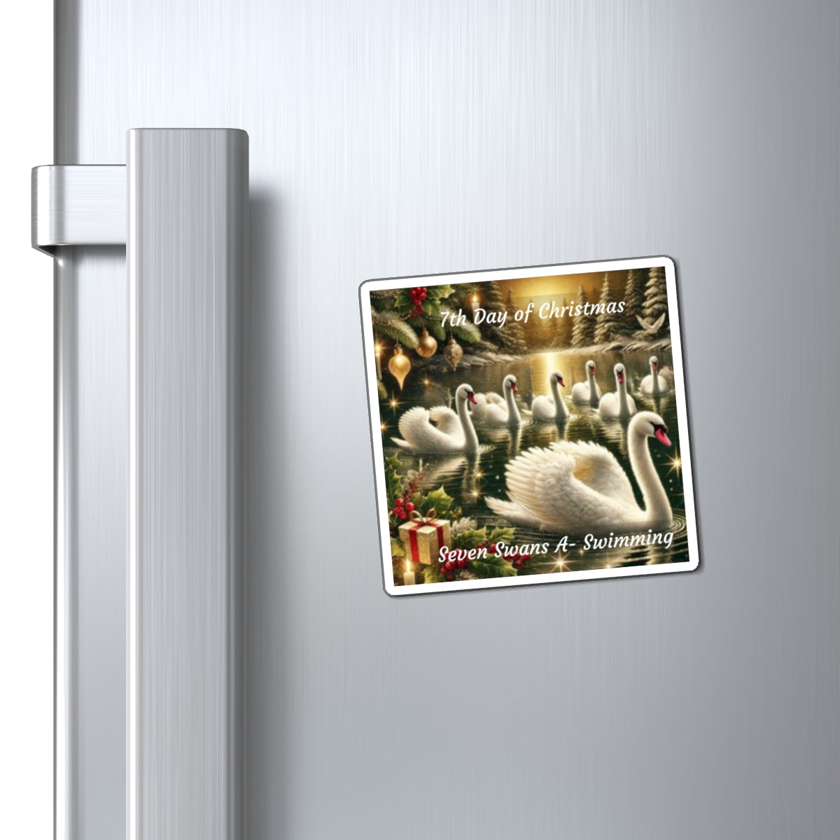 7th Day of Christmas Magnets