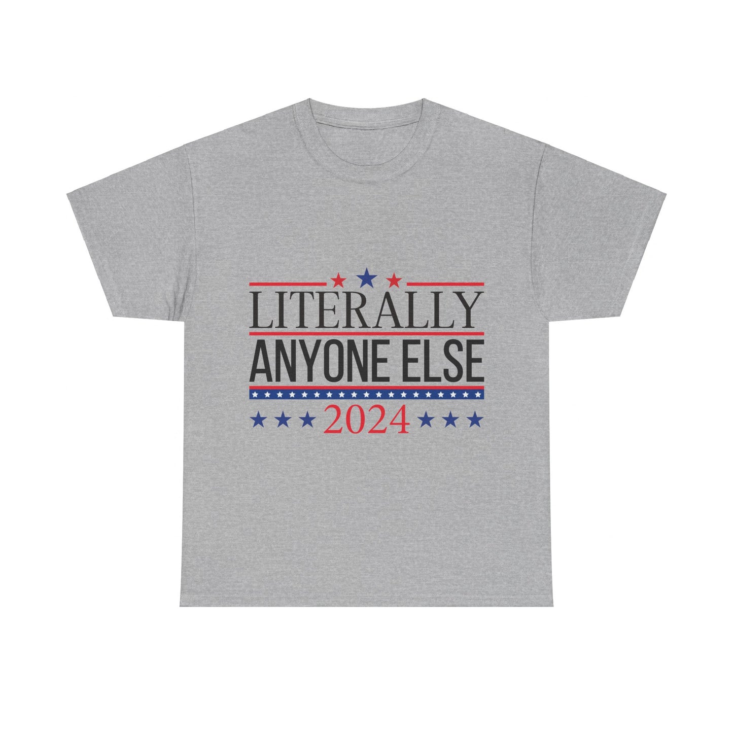 Anyone Else 2024 Unisex Heavy Cotton Tee